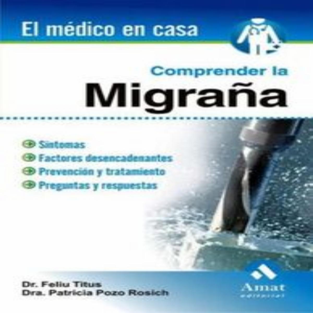 Comprender La Migraña Feliu Titus MR.BOOKS 154 Páginas