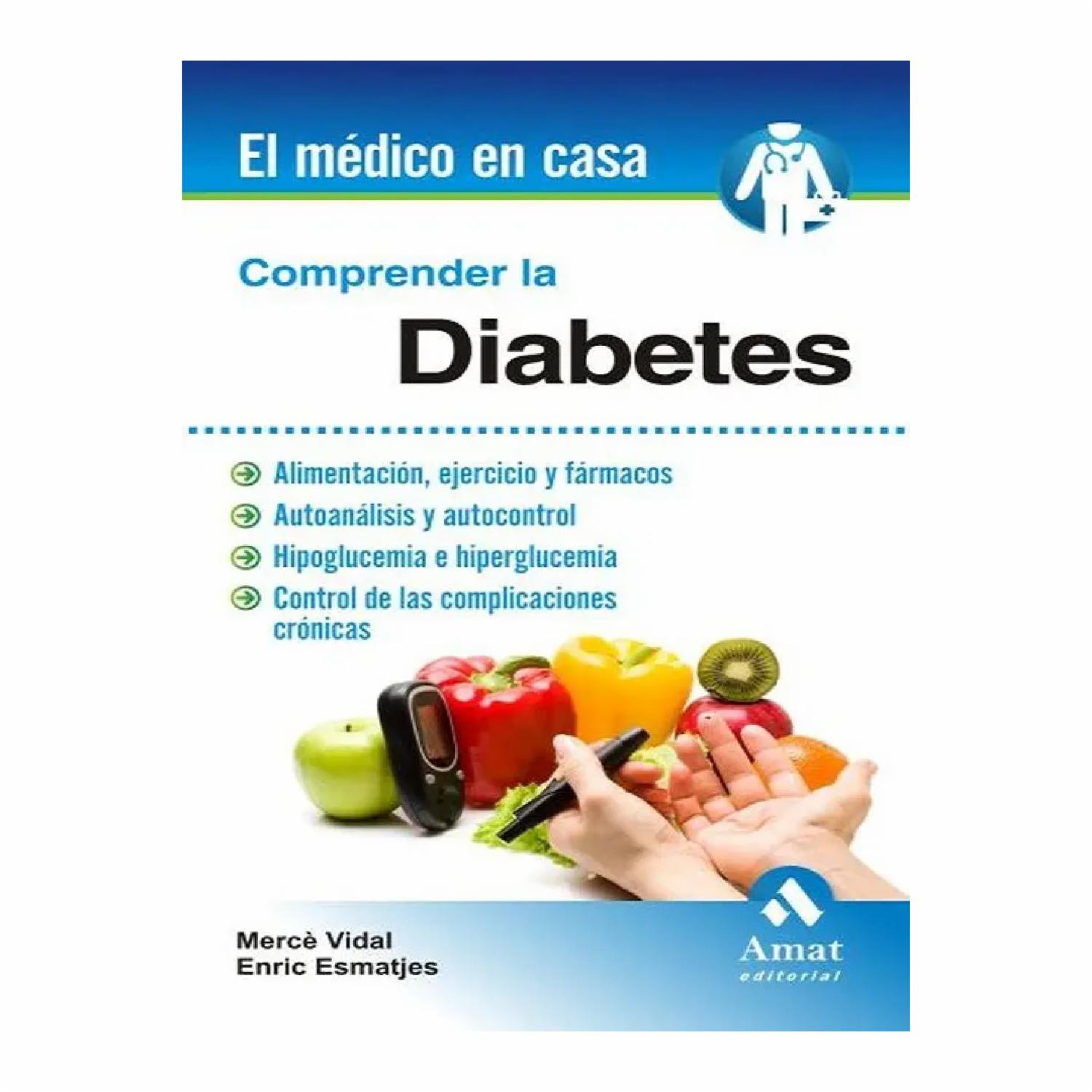 Comprender La Diabetes Mercè Vidal Flor AMAT EDITORIAL 126 Páginas