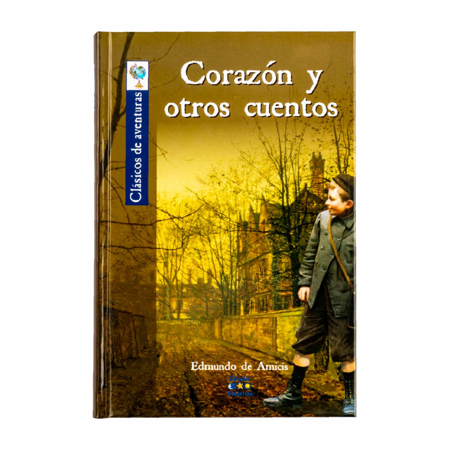 Corazón Y Otros Cuentos Edmondo De Amicis MR.BOOKS 160 Páginas