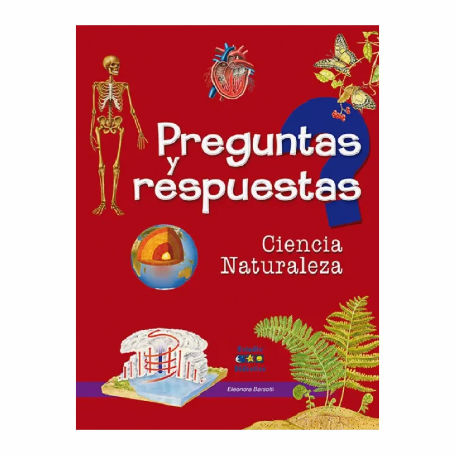 Libro Preguntas Y Respuestas De Ciencia Y Naturaleza Tb ESTUDIO DIDACTICO 63 Páginas