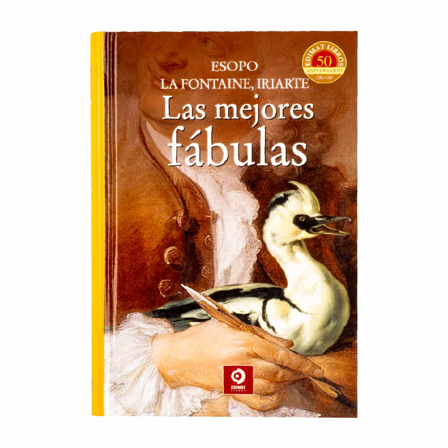 Las Mejores Fábulas Tomás De Iriarte Esopo EDIMAT 256 Páginas