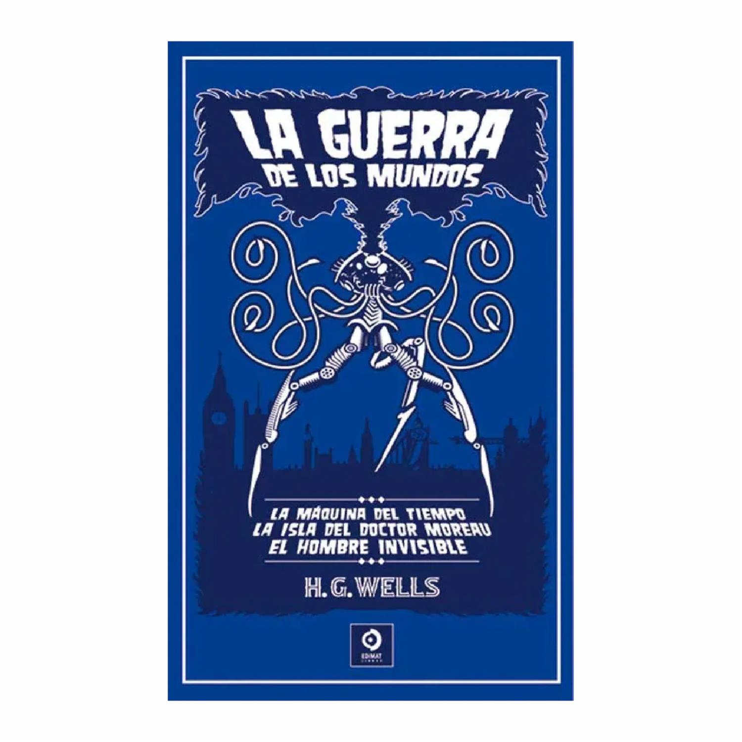 Libro La Guerra De Los Mundos / La Maquina Del Tiempo… EDIMAT 256 Páginas