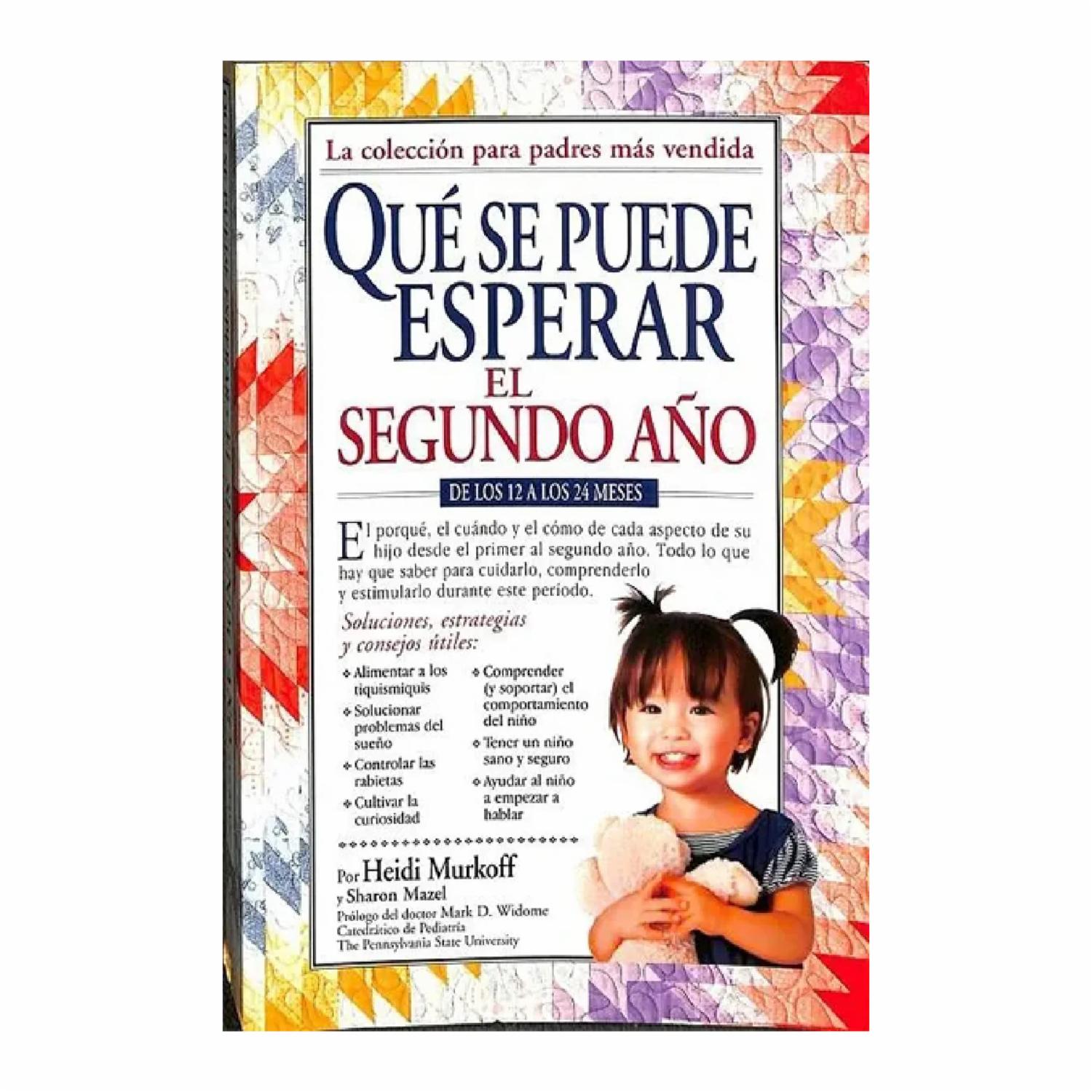 Que Se Puede Esperar El Segundo Año Heidy Murkoff EDICIONES MEDICI 560 Páginas