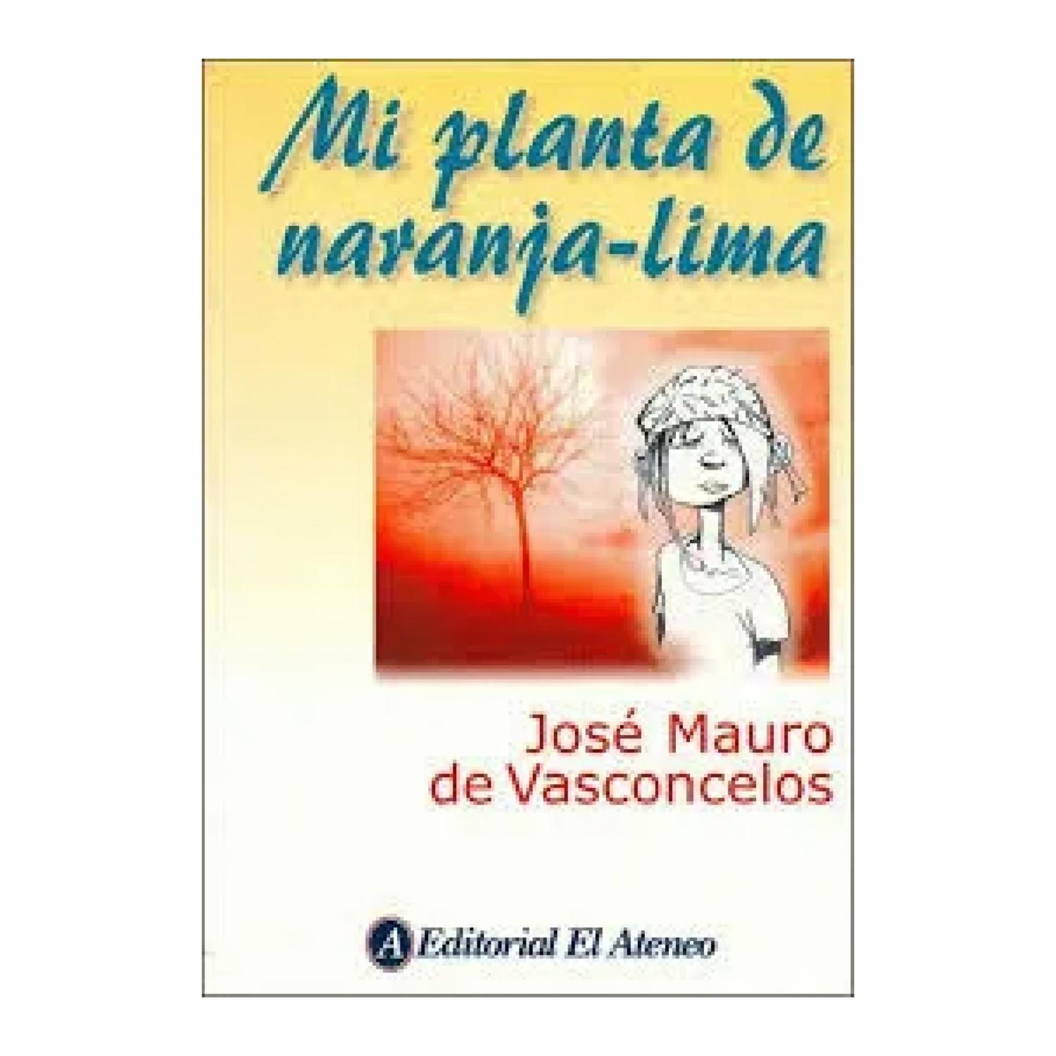 Mi Planta De Naranja Lima Jose Mauro De Vasconcelos MR.BOOKS 178 Páginas