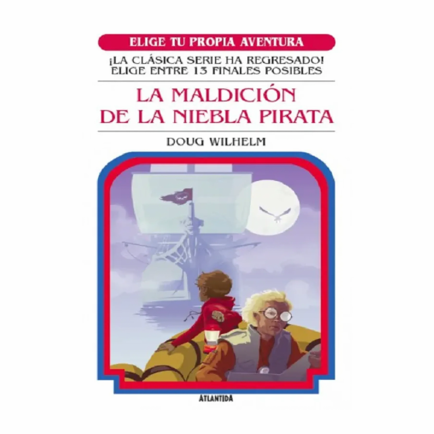 La Maldición De La Niebla Pirata Wilhelm Doug ATLANTIDA 144 Páginas