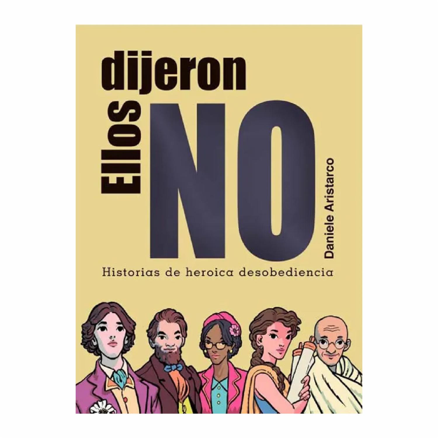 Libro Ellos Dijeron No PANAMERICANA EDITORIAL 195 Páginas
