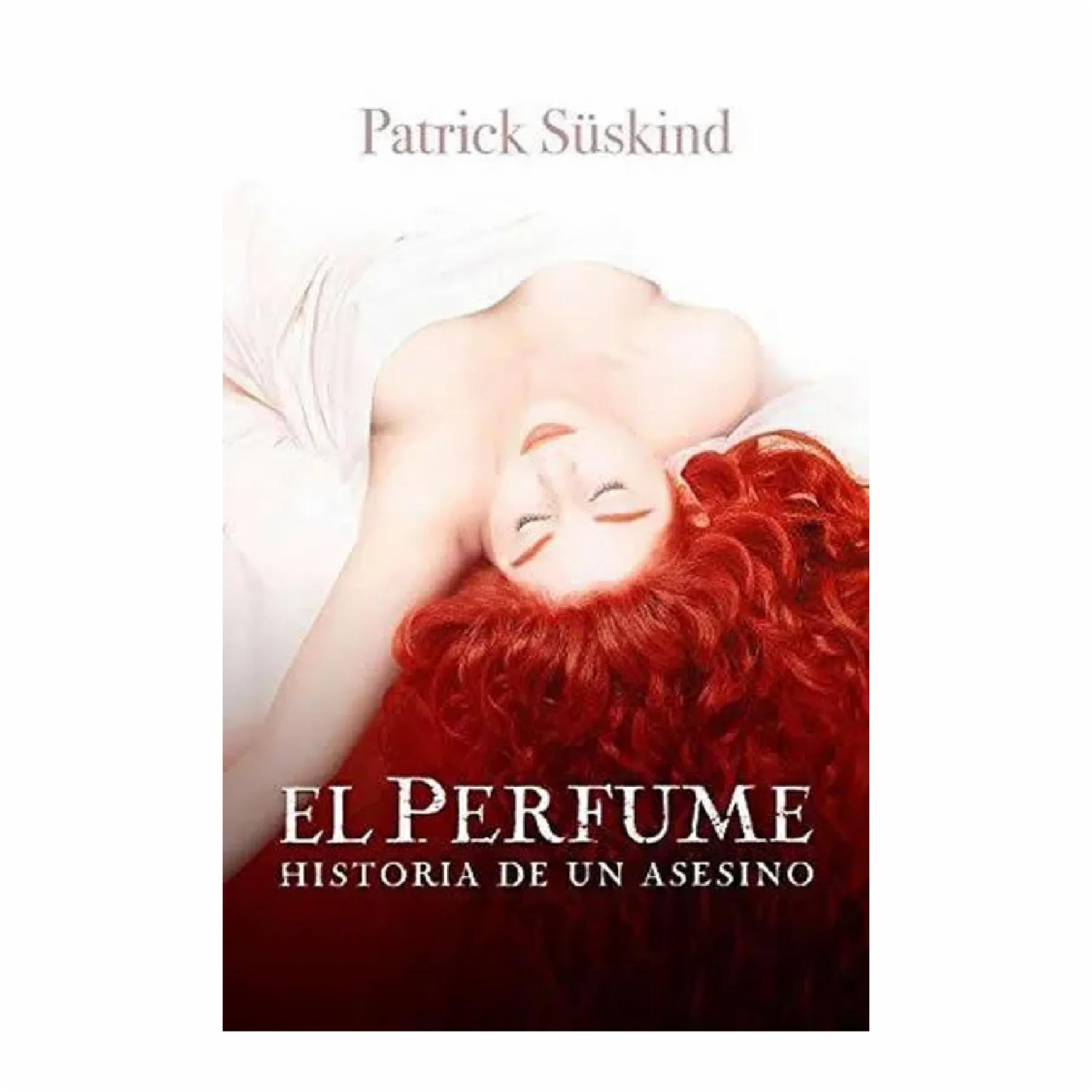 El Perfume Patrick Suskind SEIX BARRAL 256 Páginas