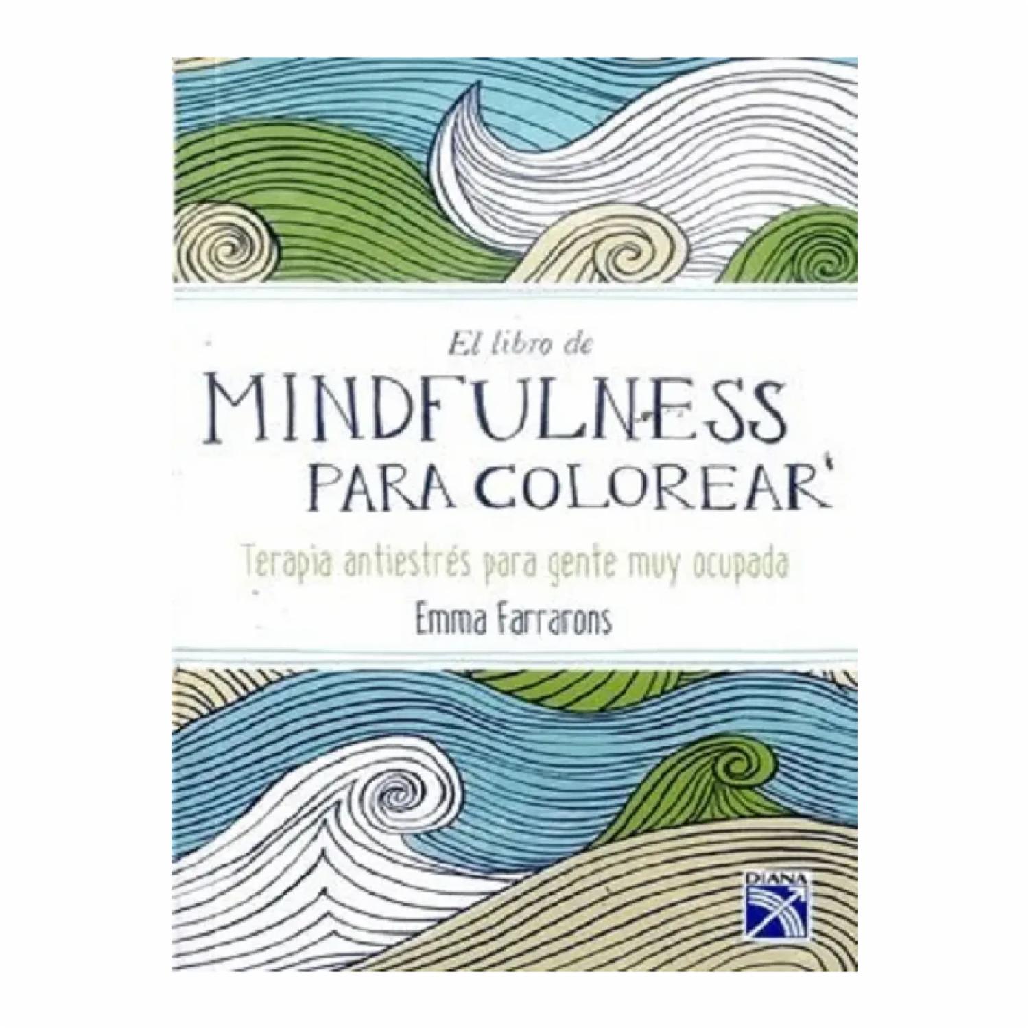 Mindfulnees Para Colorear Emma Farrarons DIANA 100 Páginas