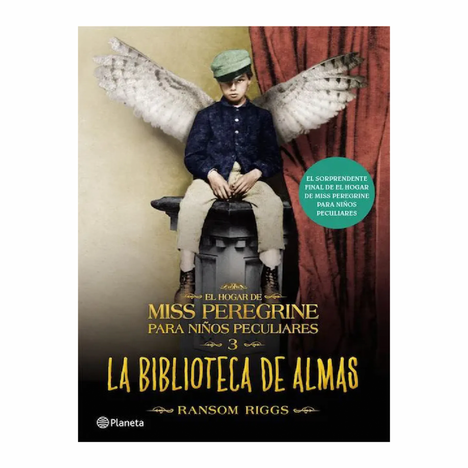 El Hogar De Miss Peregrine III La Biblioteca De Almas Ranson Riggs PLANETA 528 Páginas
