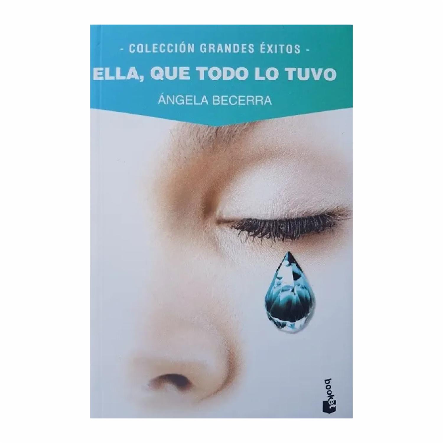 Libro Ella  Que Todo Lo Tuvo PLANETA 432 Páginas