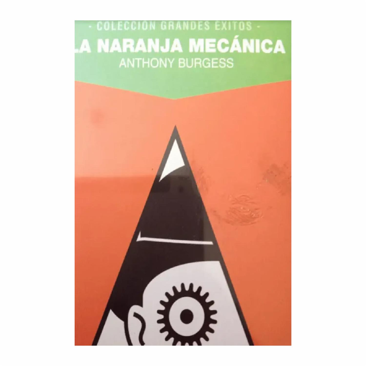 Libro La Naranja Mecánica PLANETA 283 Páginas