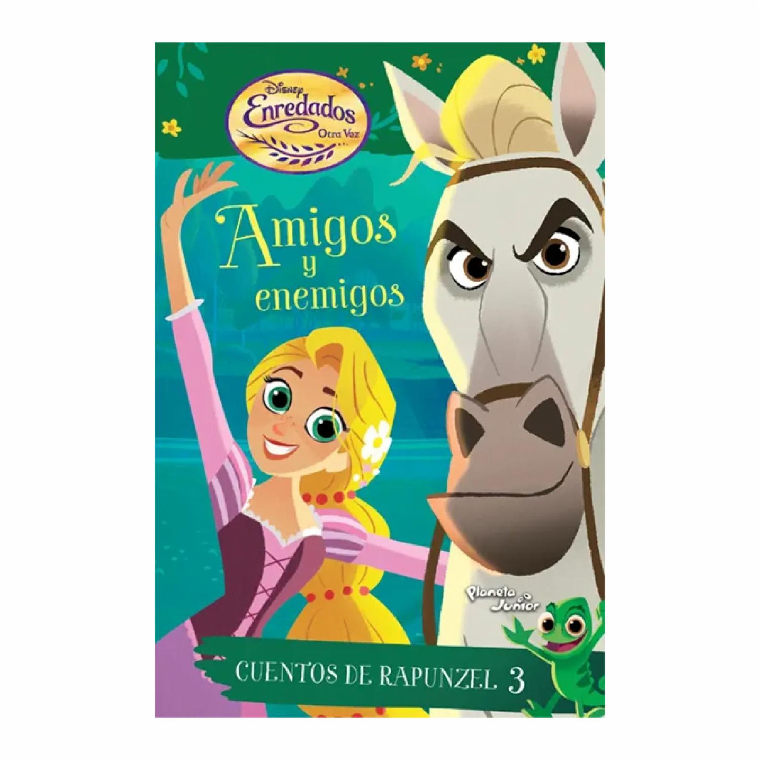 Libro Amigos Y Enemigos Cuentos De Rapunzel 3 PLANETA JUNIOR 122 Páginas