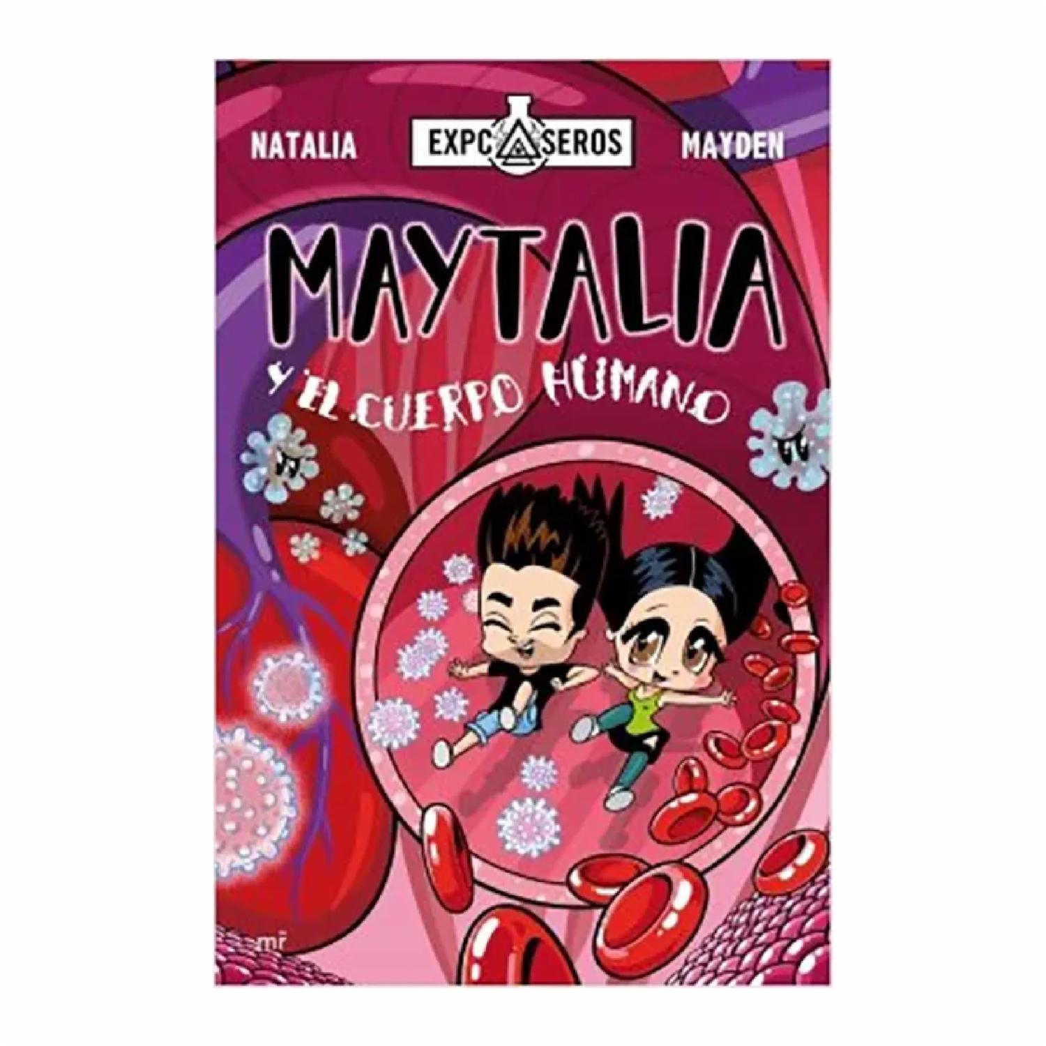 Libro Maytalia Y El Cuerpo Humano MARTINES ROCA 160 Páginas