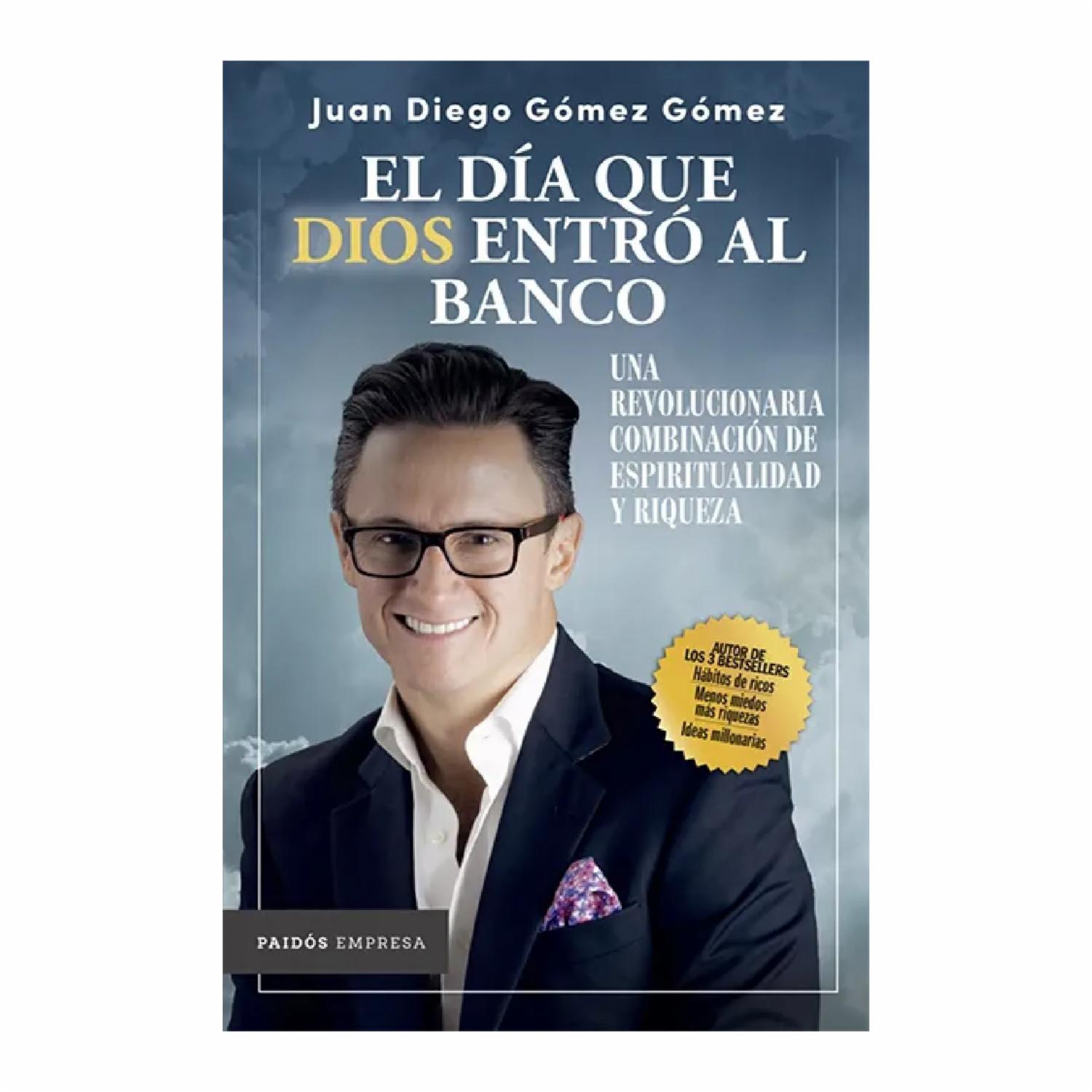 Libro El Dia Que Dios Entro Al Banco PAIDÓS 239 Páginas