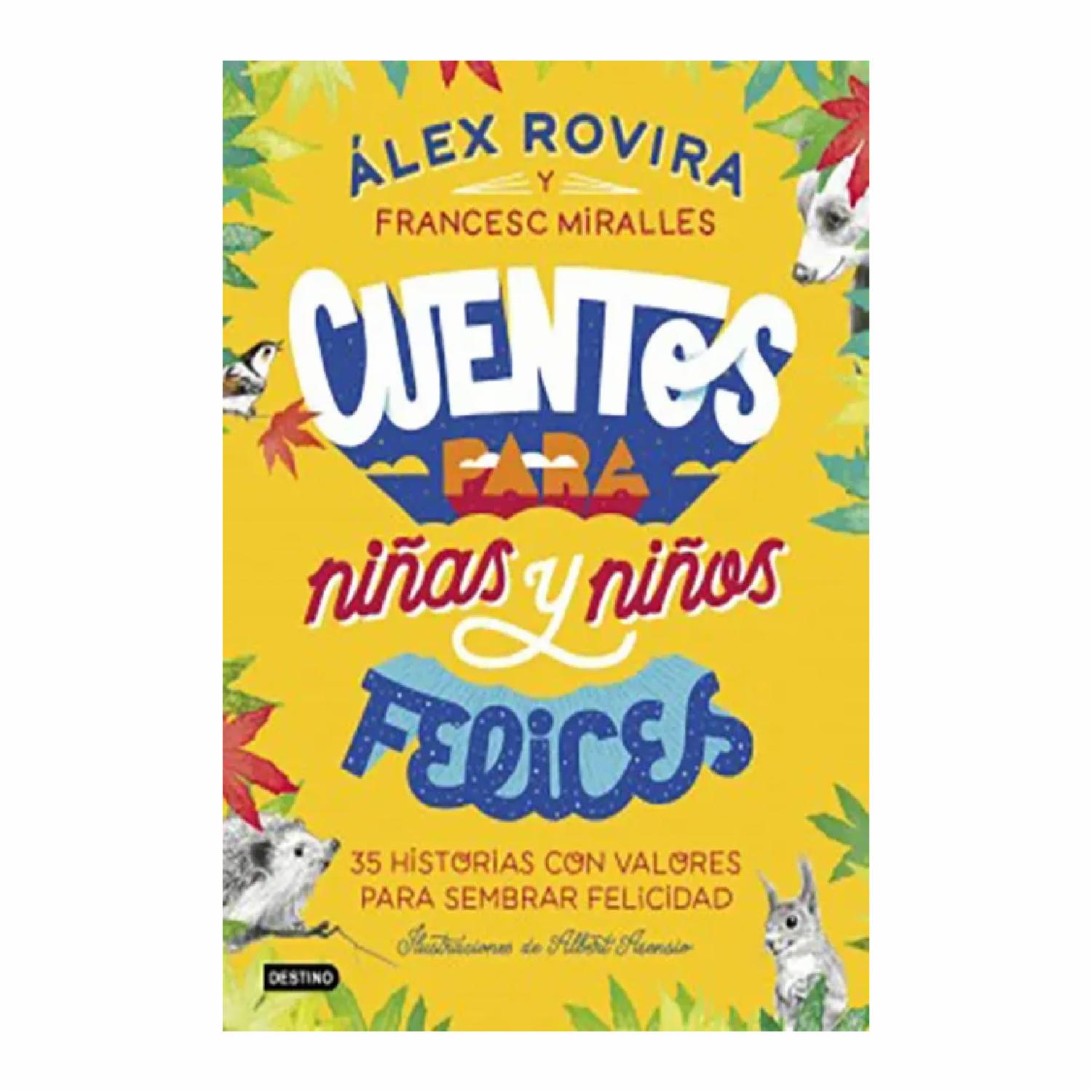 Libro Cuentos Para Niñas Y Niños Felices DESTINO 174 Páginas
