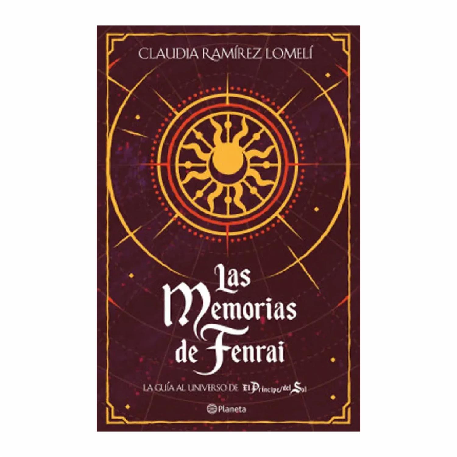Las Memorias De Fenrai Claudia Ramírez Lomelí PLANETA 232 Páginas
