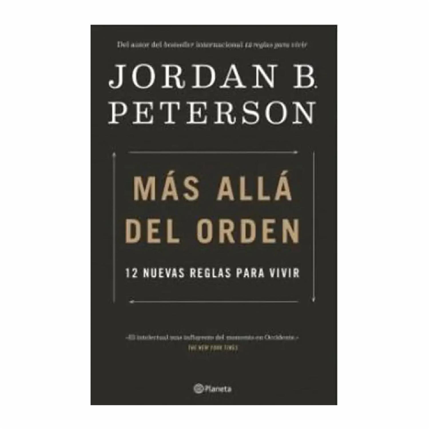 Más Allá Del Orden Jordán Peterson PLANETA 480 Páginas