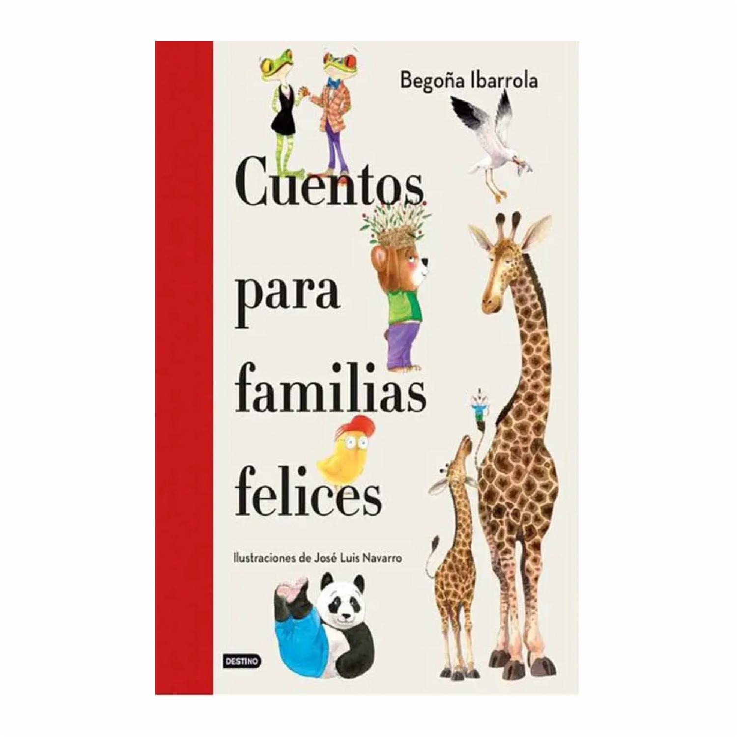 Libro Cuentos Para Familias Felices DESTINO 176 Páginas
