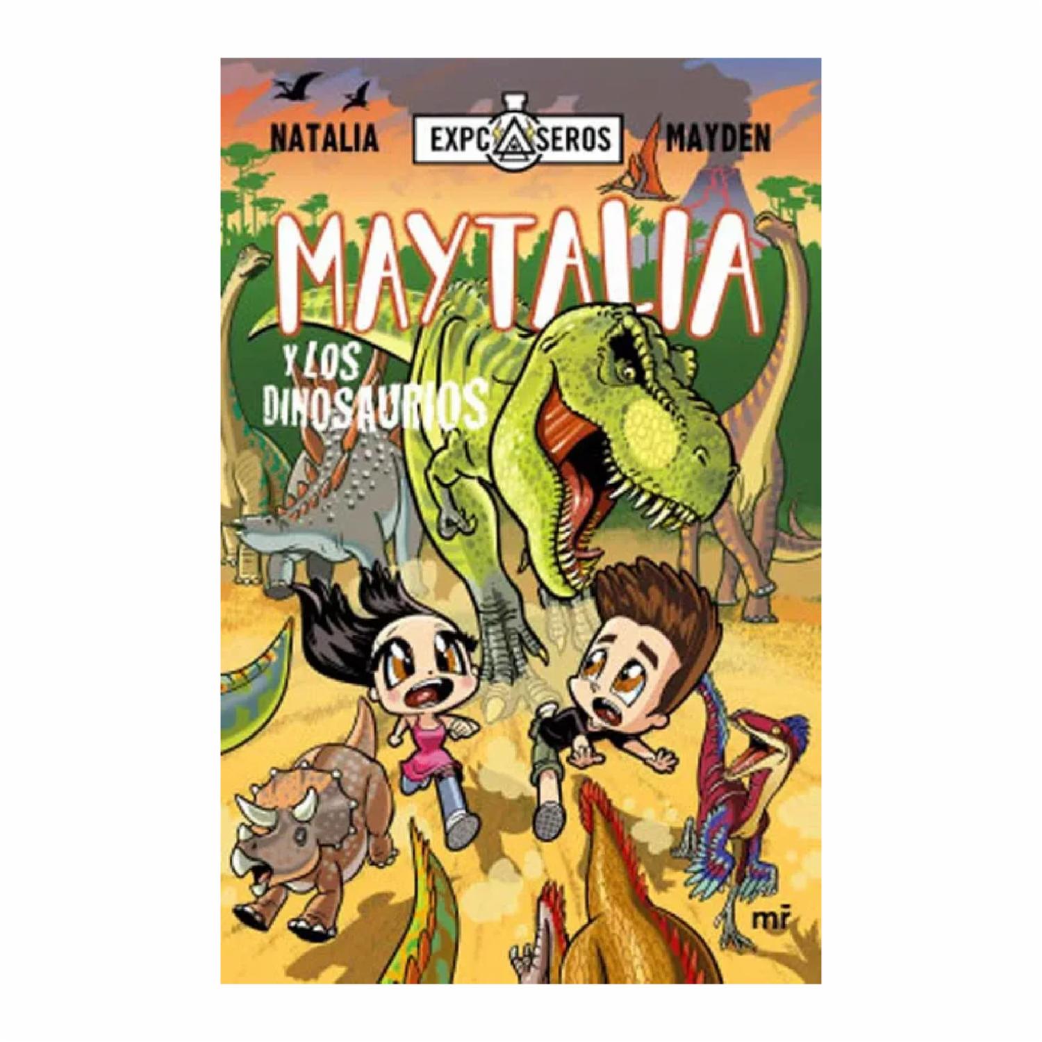 Libro Maytalia Y Los Dinosaurios MR 220 Páginas