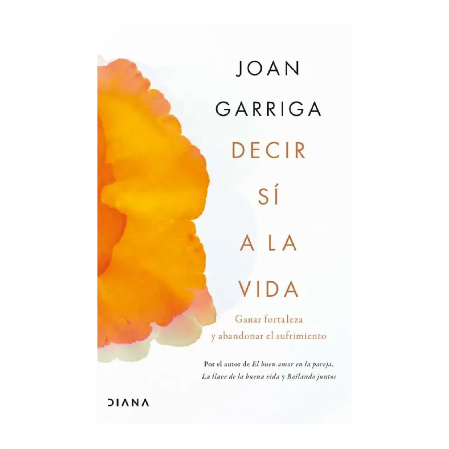 Libro Decir Si A La Vida DIANA 188 Páginas