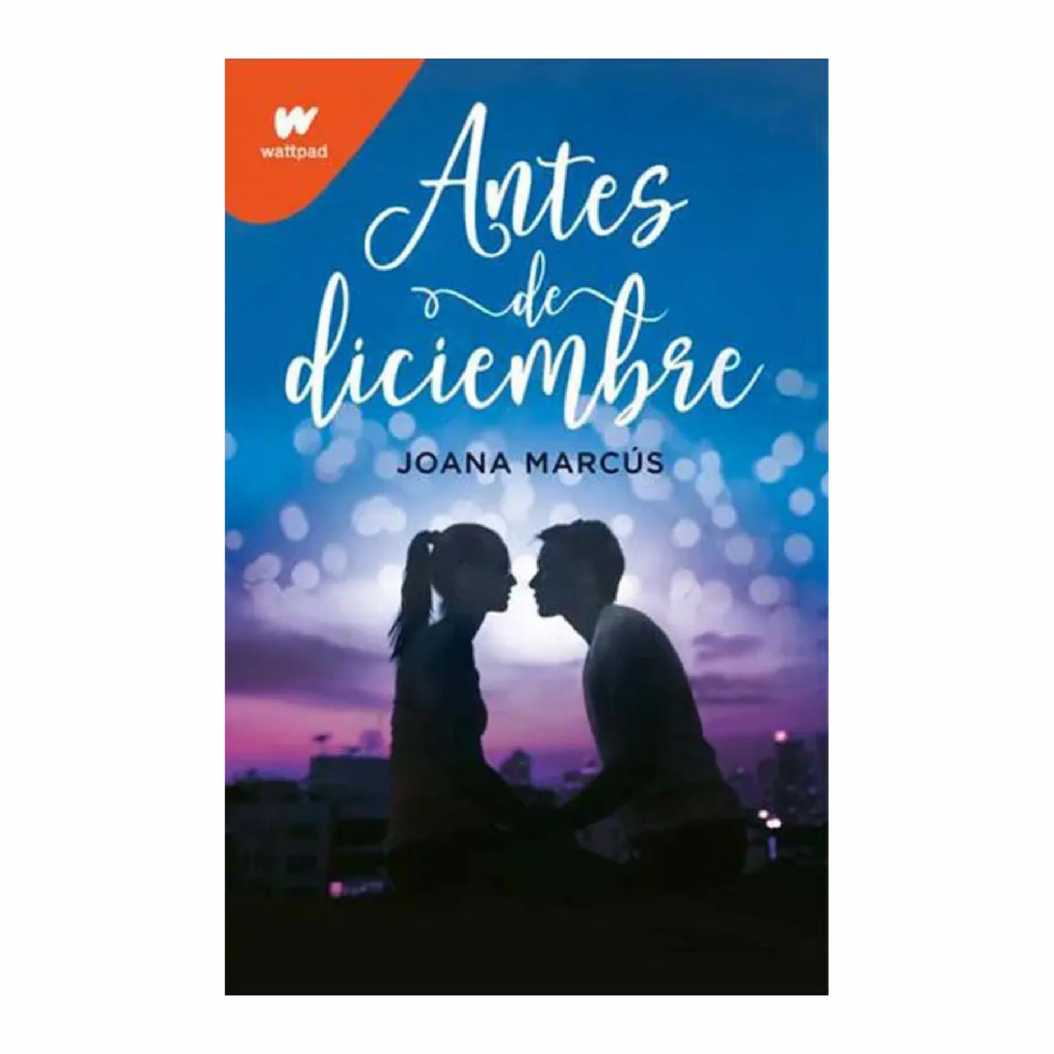 Antes De Diciembre Joana Marcus MONTENA 496 Páginas