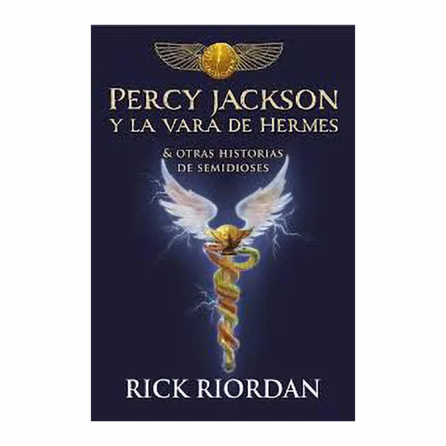 Percy Jackson Y La Vara De Hermes Rick Riordan MONTENA 246 Páginas