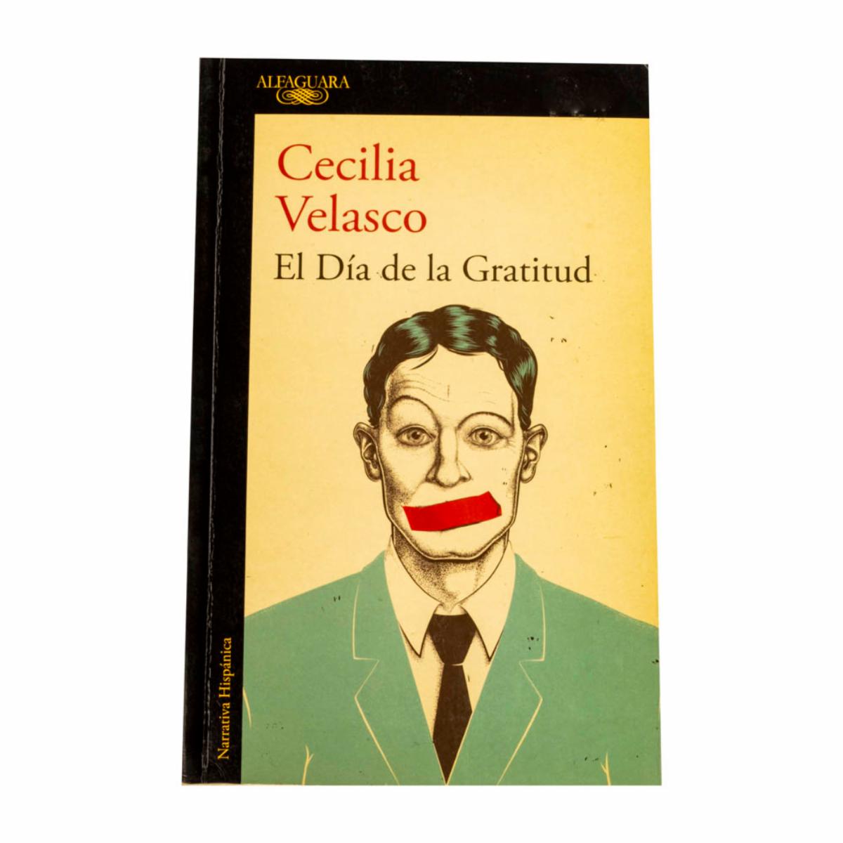 Libro El Dia De La Gratitud ALFAGUARA 147 Páginas