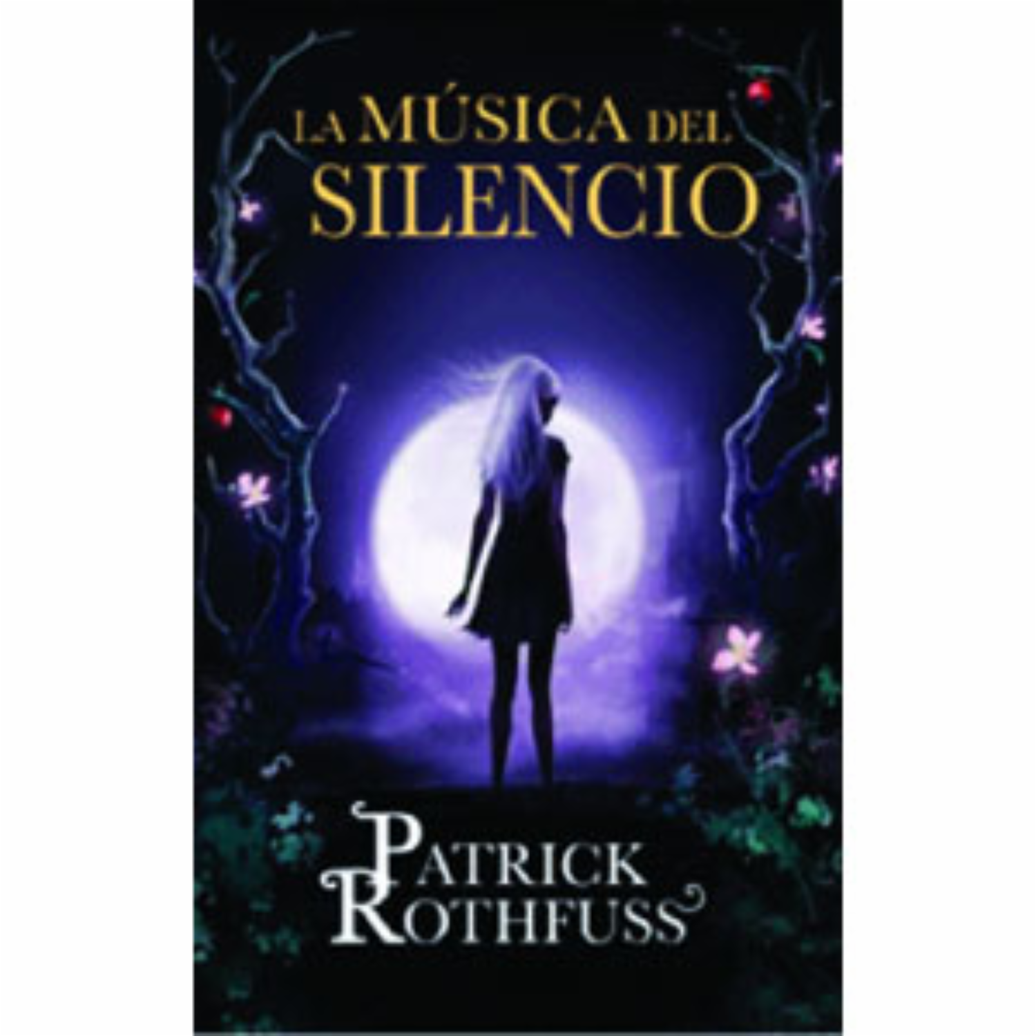 La Música Del Silencio Patrick Rothfuss DEBOLSILLO 144 Páginas