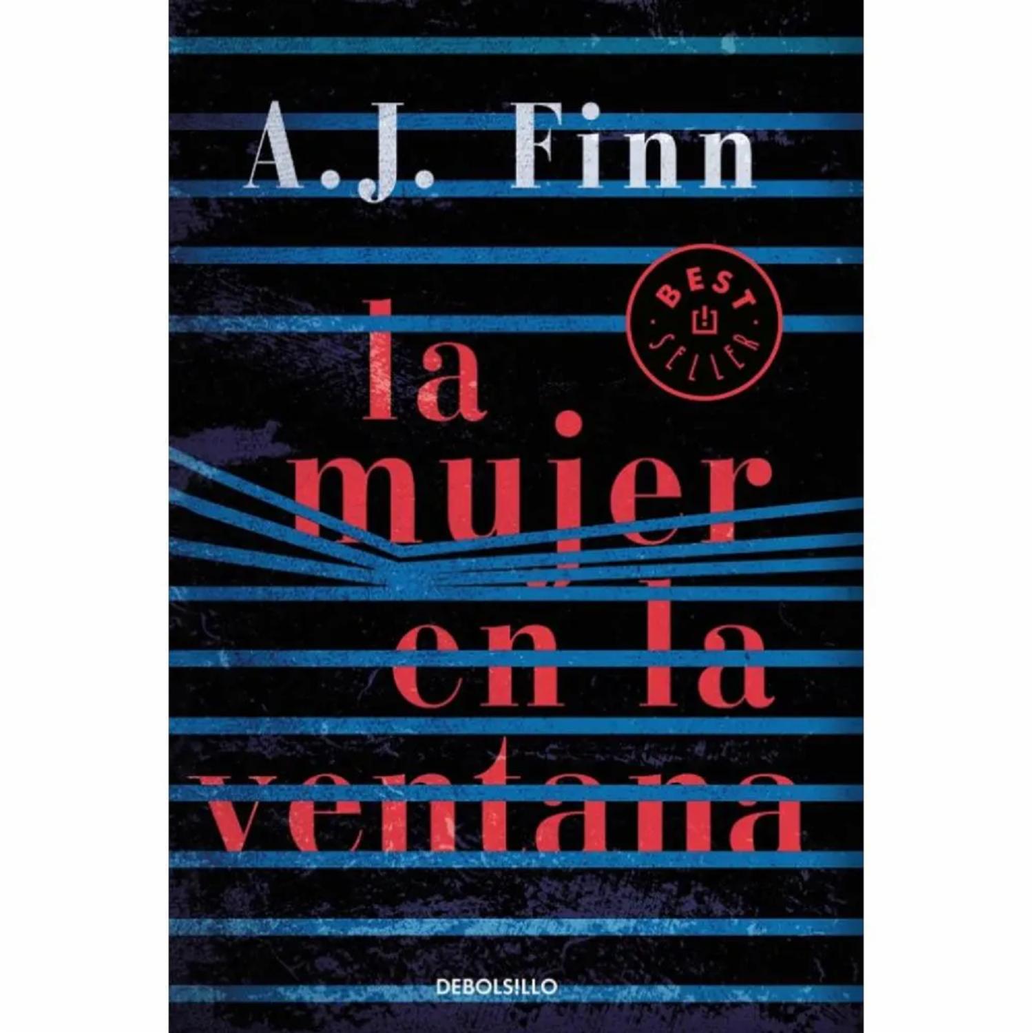 La Mujer En La Ventana A. J. Finn DEBOLSILLO 544 Páginas