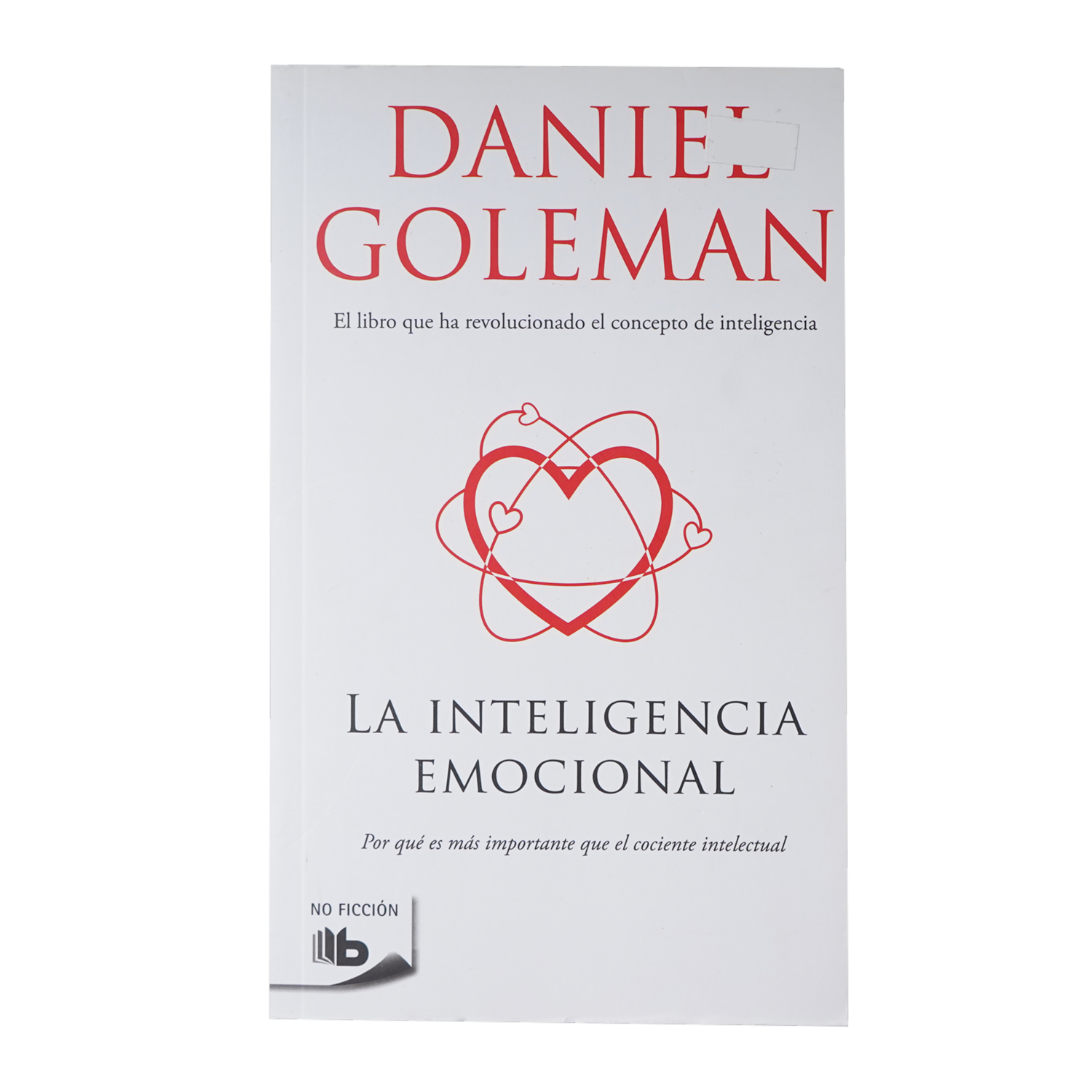La Inteligencia Emocional Daniel Goleman EDICIONES B 397 Páginas