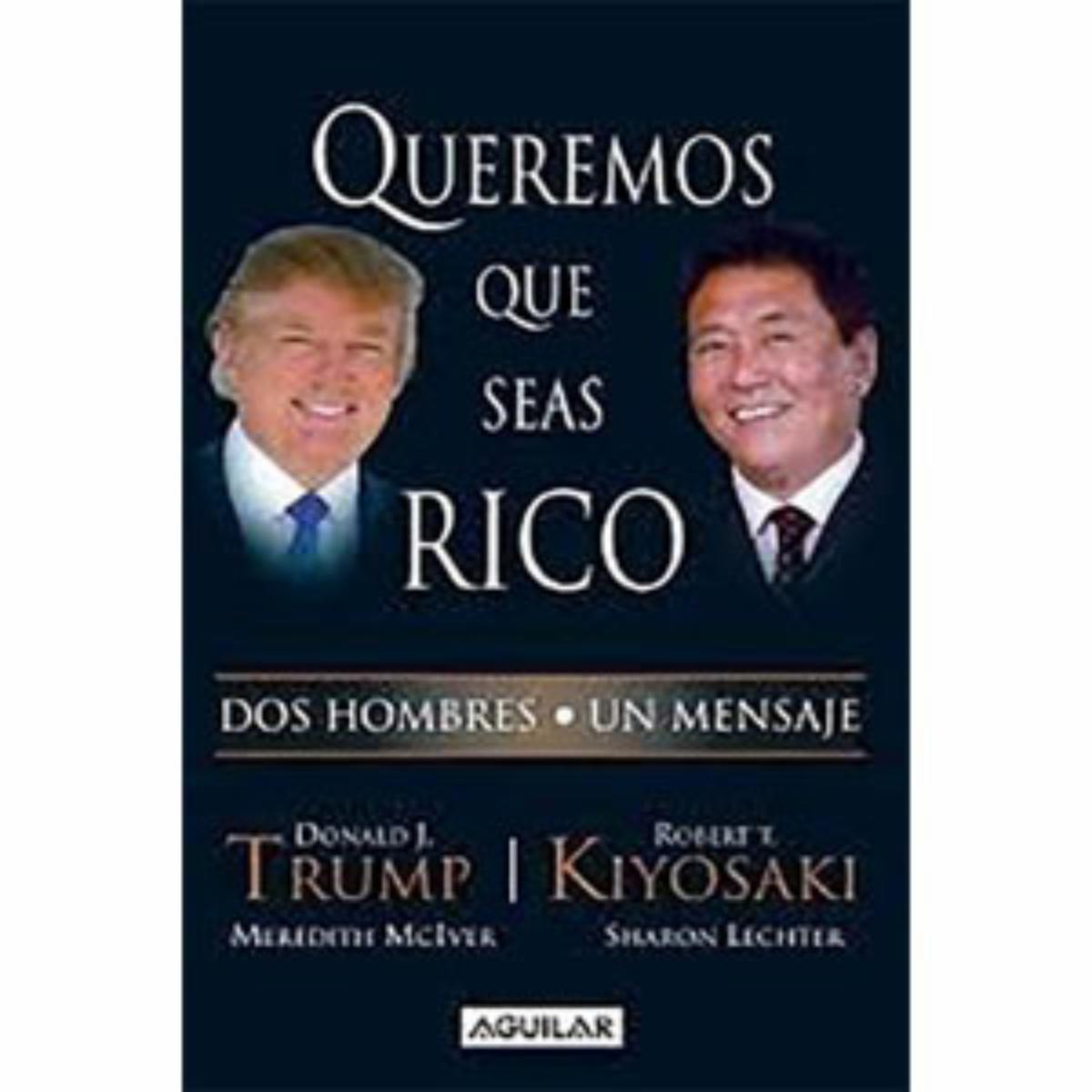 Libro Queremos Que Seas Rico AGUILAR 405 Páginas