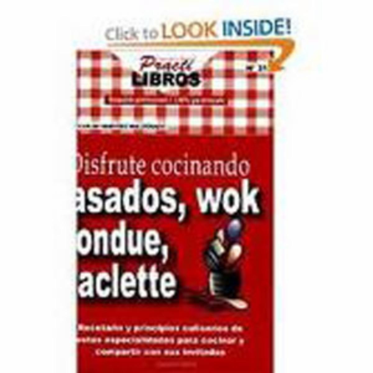 Libro Disfrute Cocinando Asados  Wok Fondue MR.BOOKS 64 Páginas