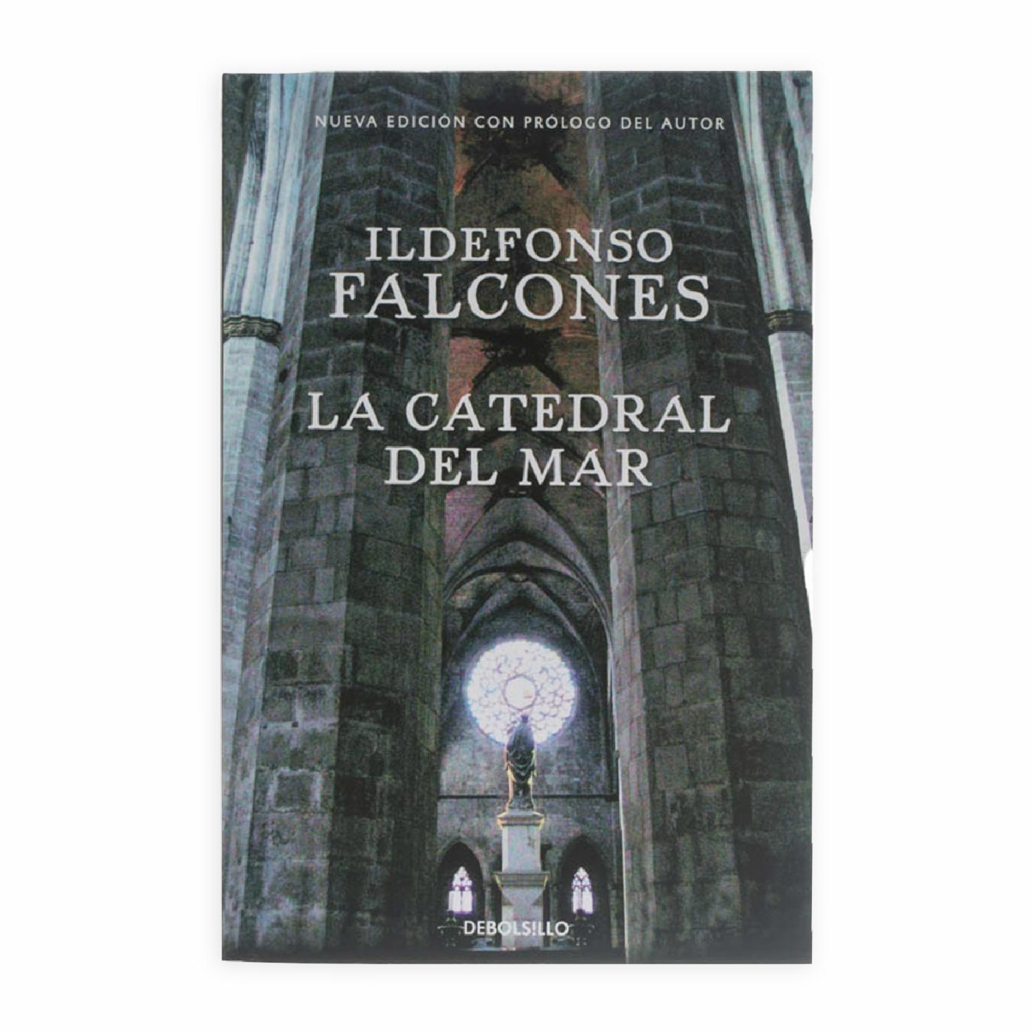 La Catedral Del Mar Ildefonso Falcones DEBOLSILLO 680 Páginas