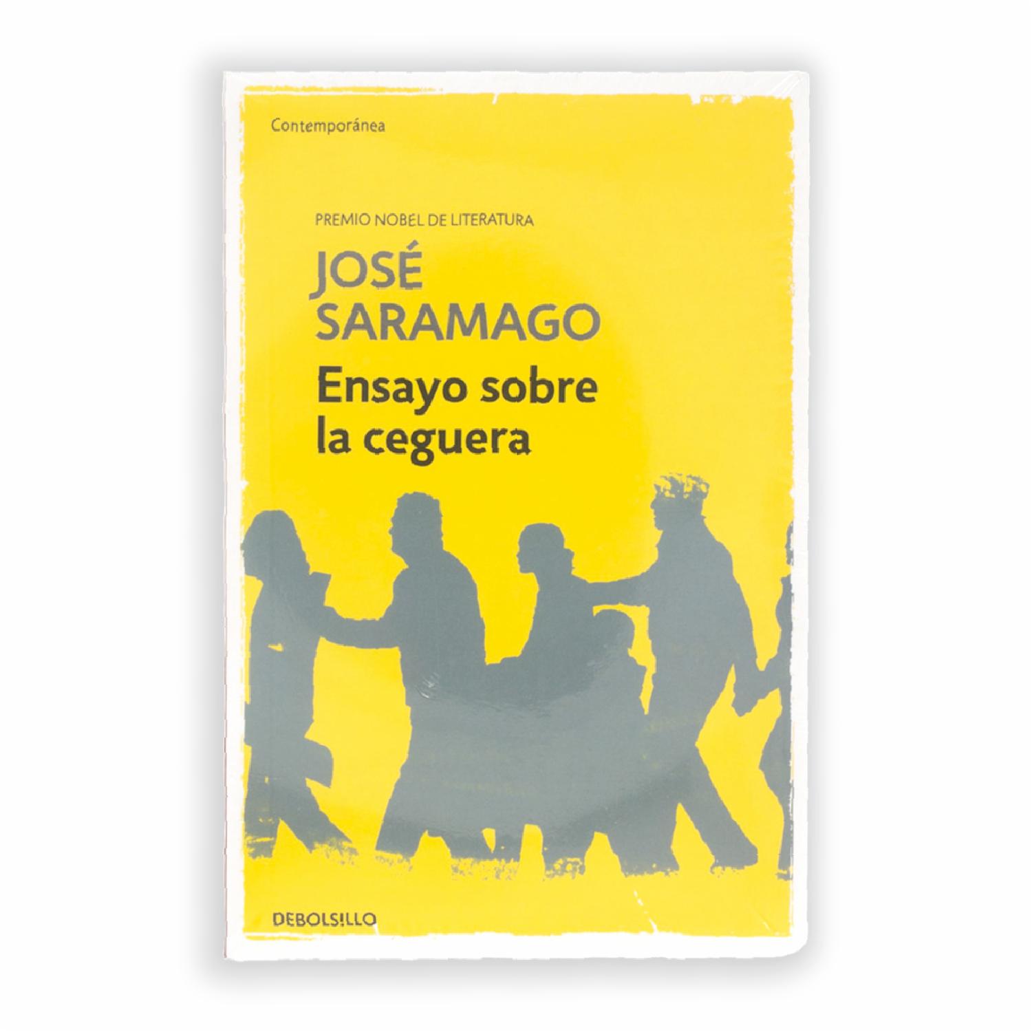 Ensayo Sobre La Ceguera José Saramago DEBOLSILLO 384 Páginas