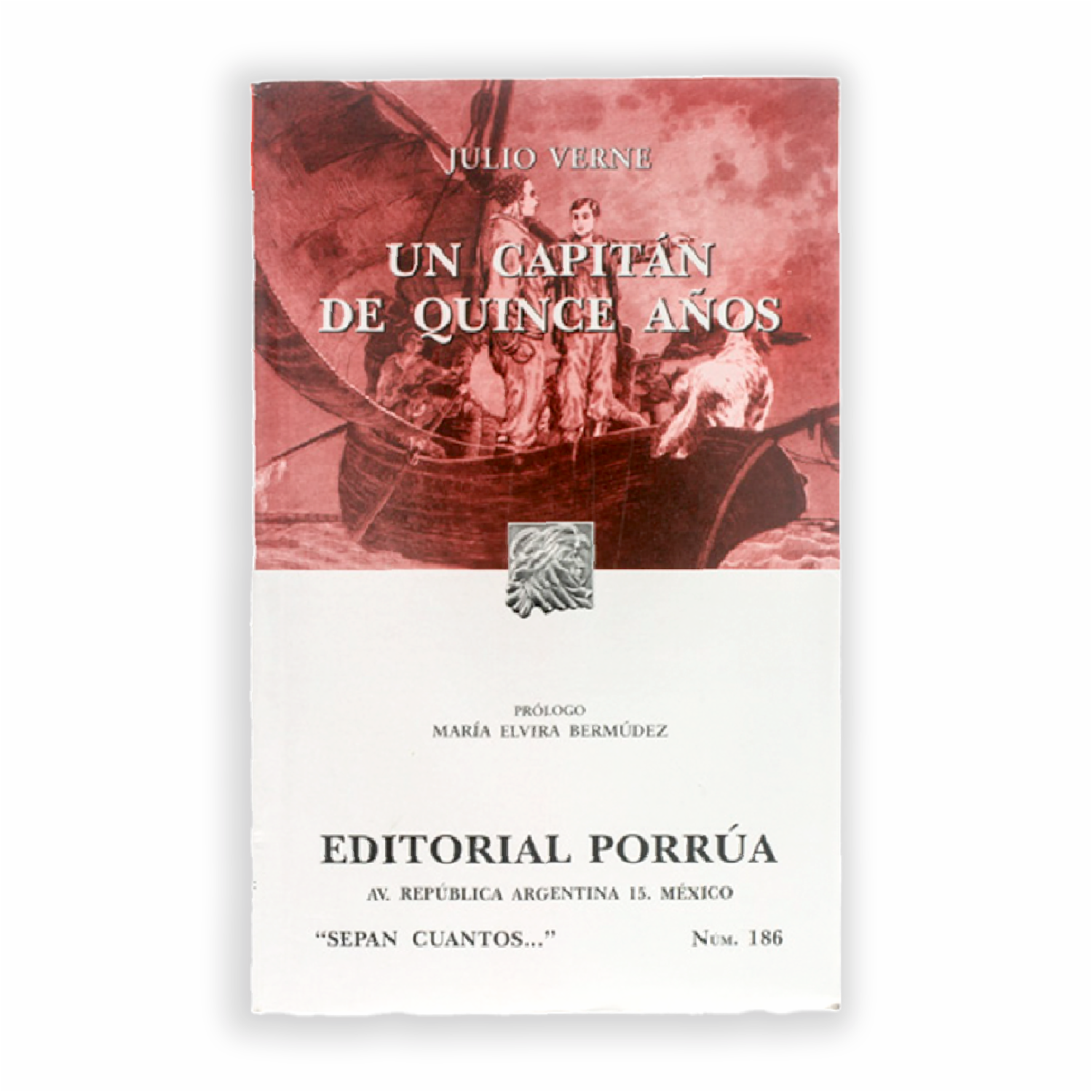 Un Capitán De Quince Anos Julio Verne PORRUA 312 Páginas