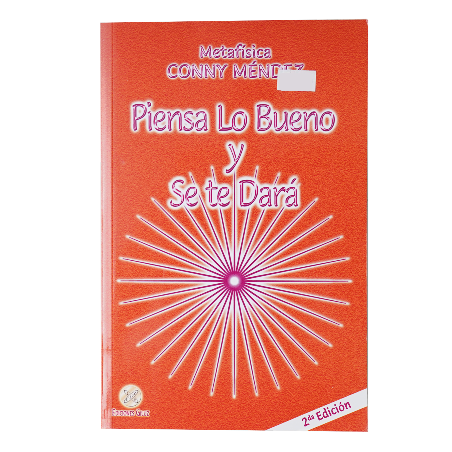 Libro Piensa Lo Bueno Y Se Te Dara MR.BOOKS 111 Páginas