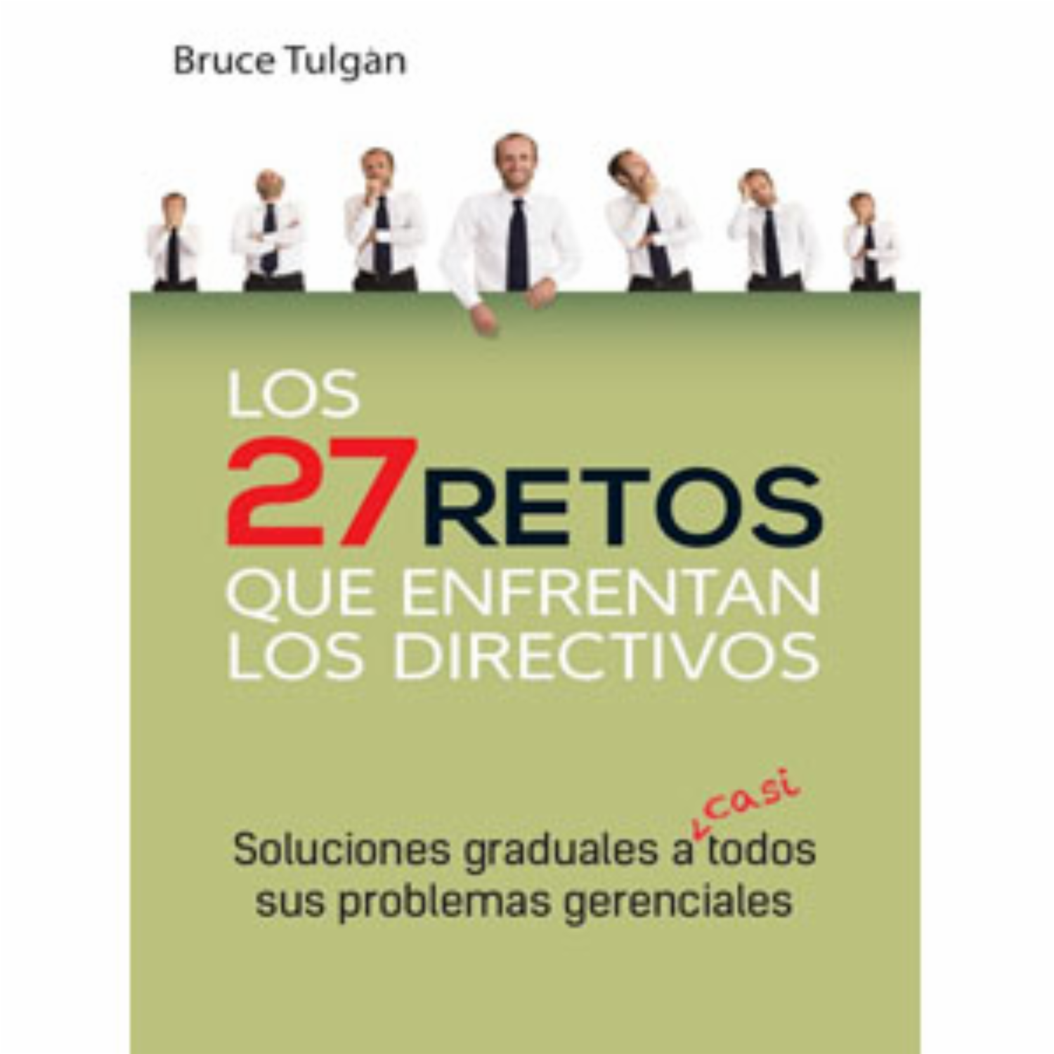 Libro Los 27 Retos Que Enfrentan Los Directivos PATRIA 198 Páginas
