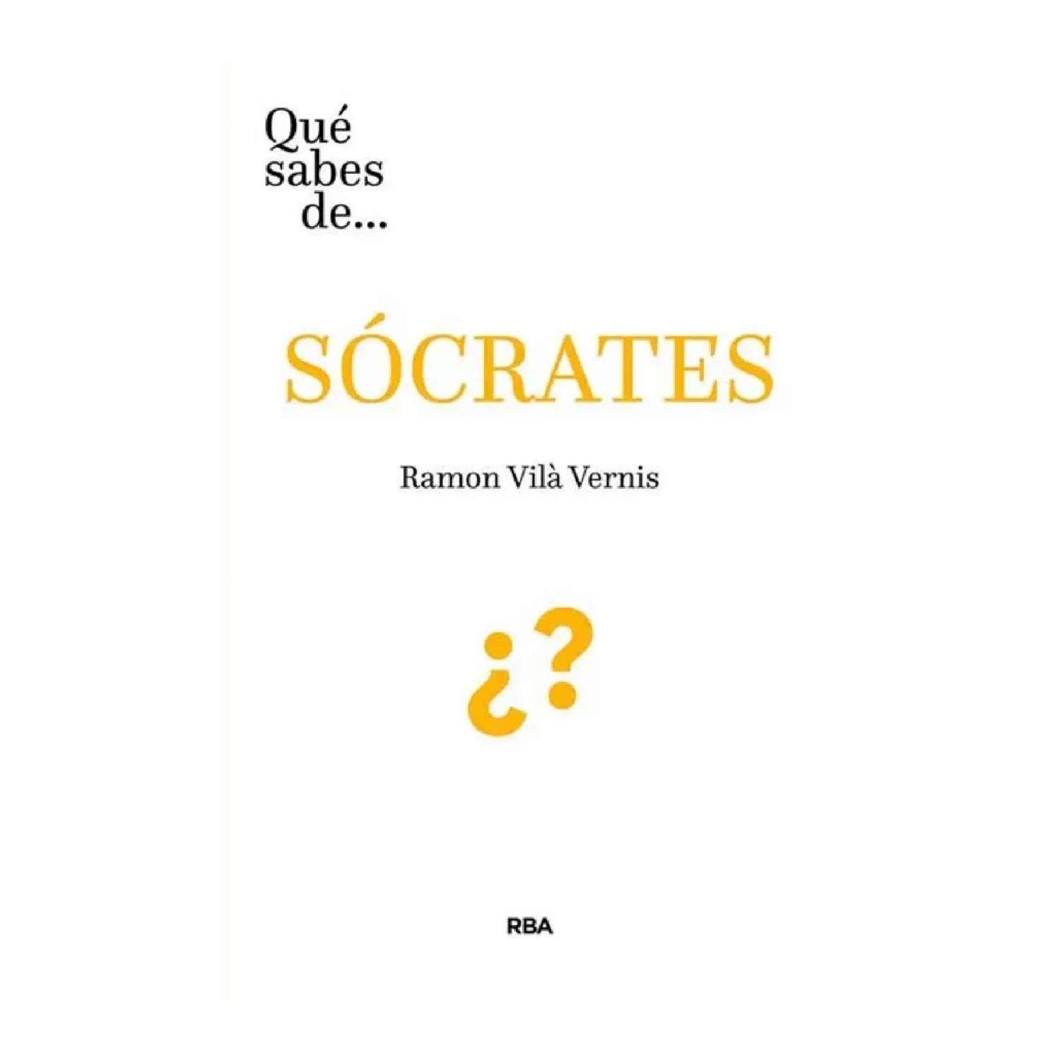 Libro ¿Qué Sabes De Socrates? RBA 160 Páginas
