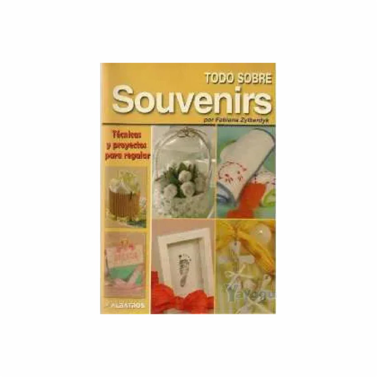 Libro Todo Sobre Souvenirs MR.BOOKS 64 Páginas