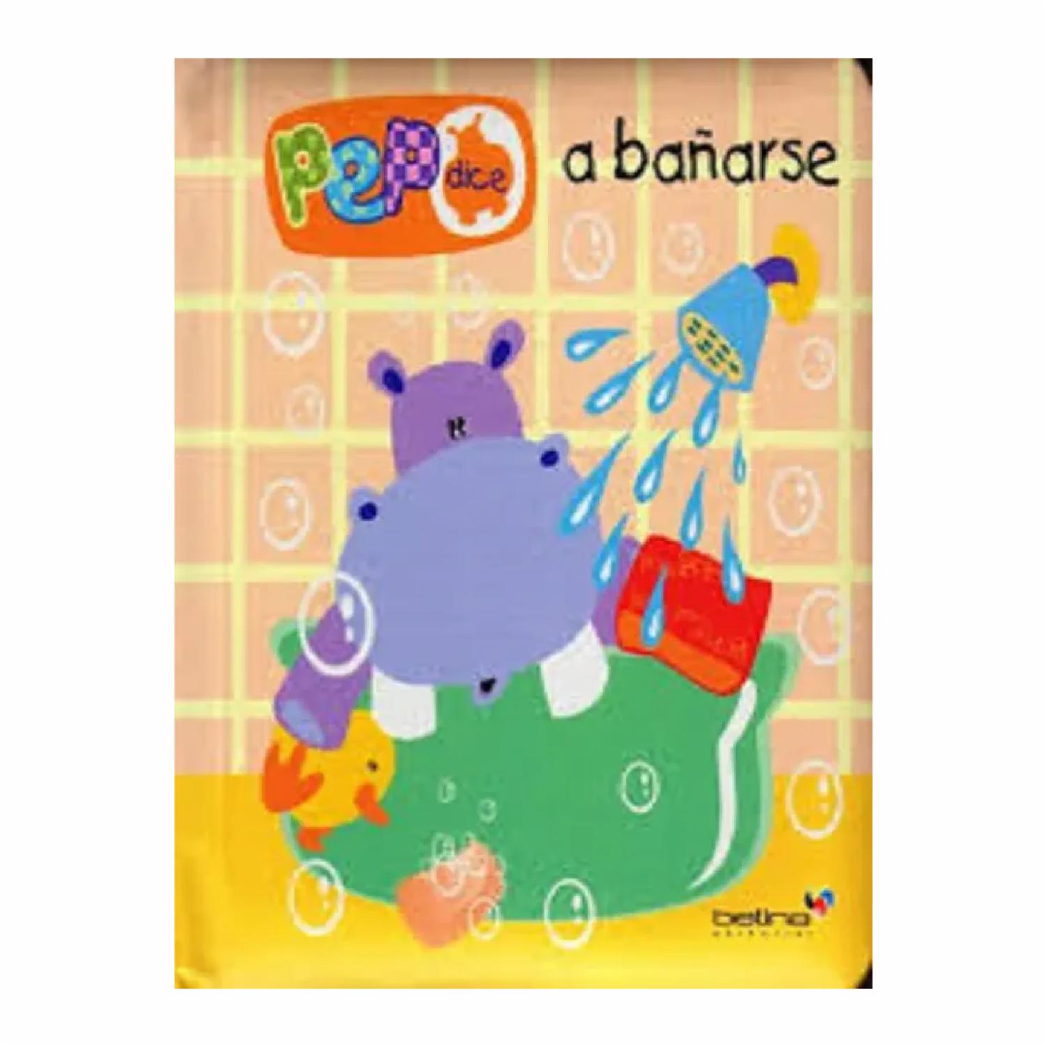 Libro Infantil Pepo Dice A Bañarse BETINA EDITORIAL 4 Páginas