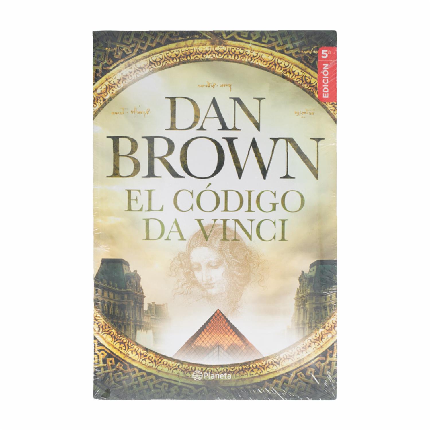 El Código Da Vinci Dan Brown EDITORIAL PLANETA COLOMBIA S.A 656 Páginas