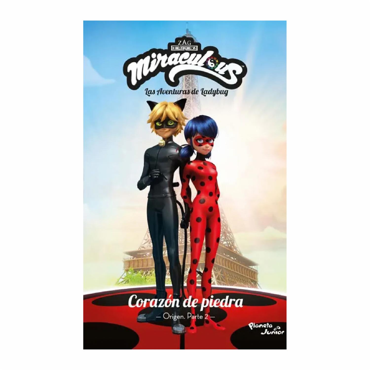 Libro Miraculous. Corazón De Piedra. Origen. Parte 2 PLANETA JUNIOR 189 Páginas