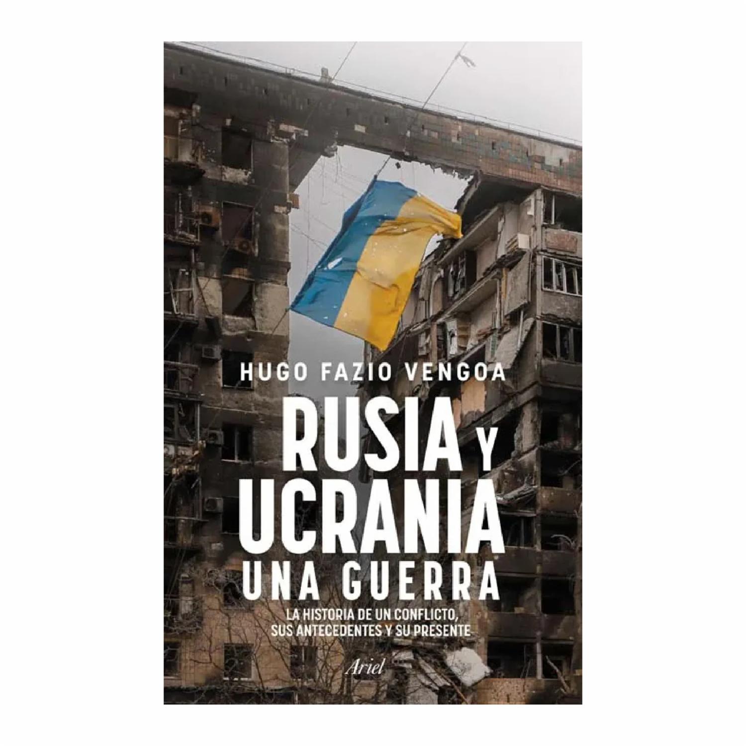 Libro Rusia Y Ucrania Una Guerra ARIEL 218 Páginas