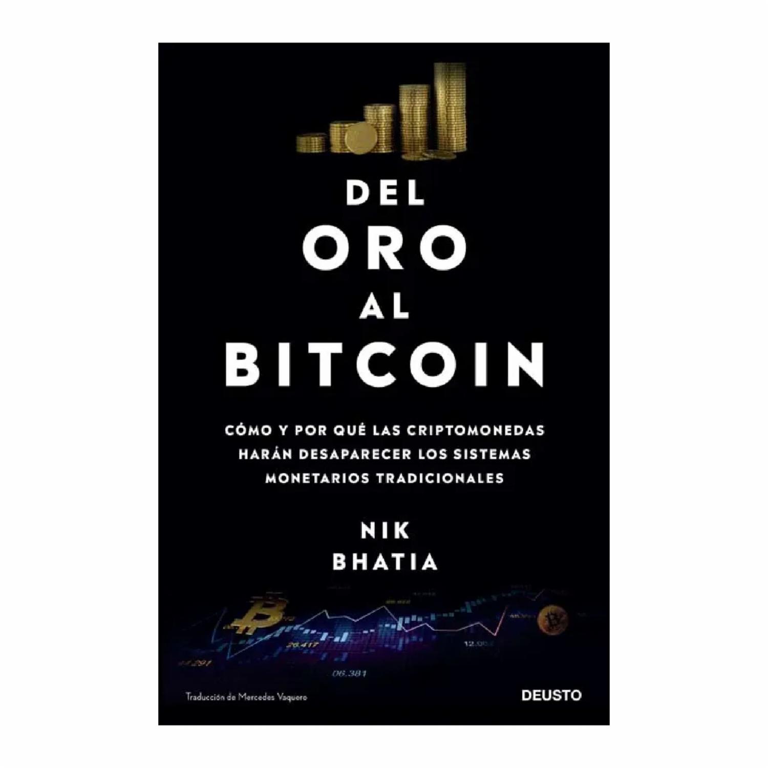 Libro Del Oro Al Bitcoin PAIDÓS 157 Páginas