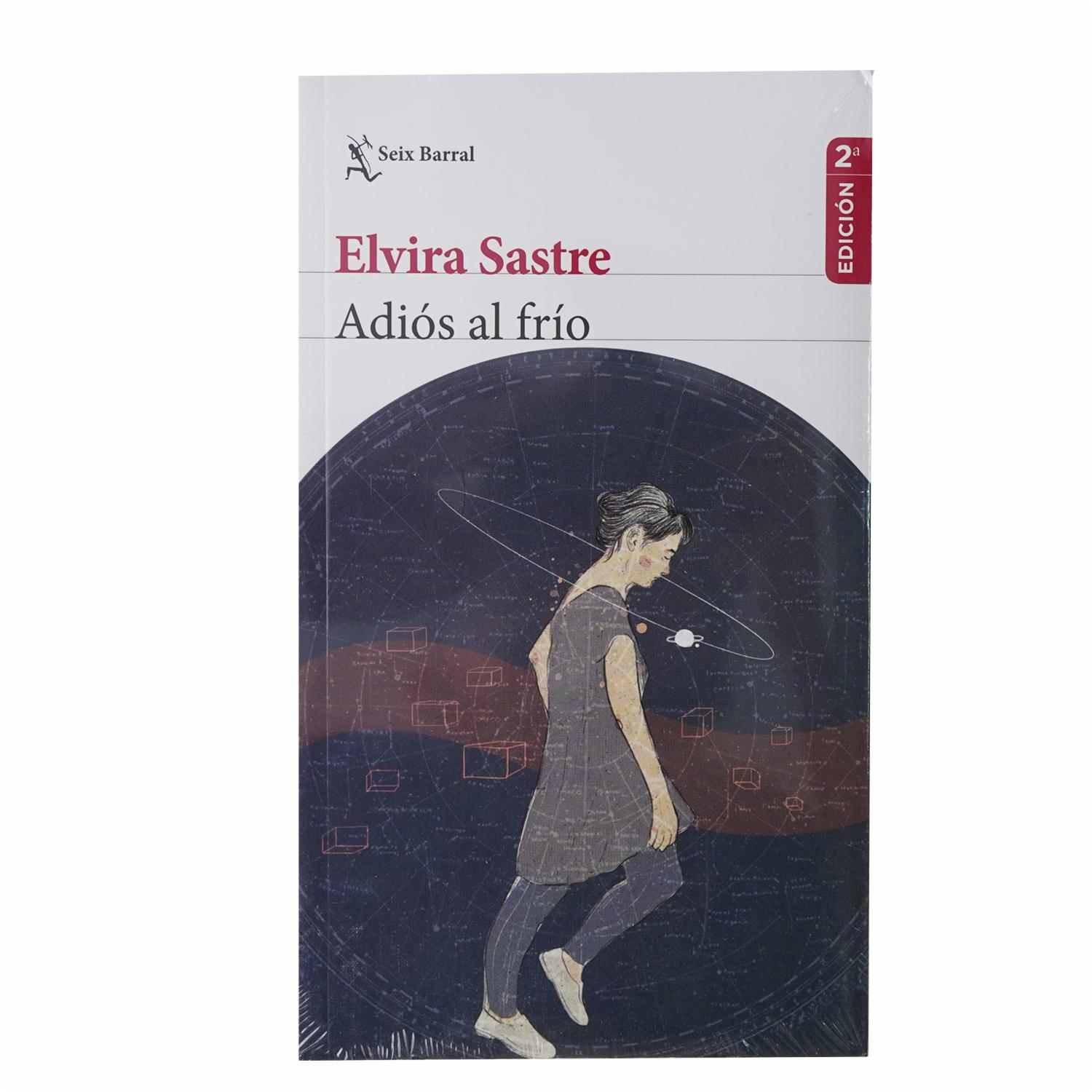 Libro Adiós Al Frio SEIX BARRAL 96 Páginas