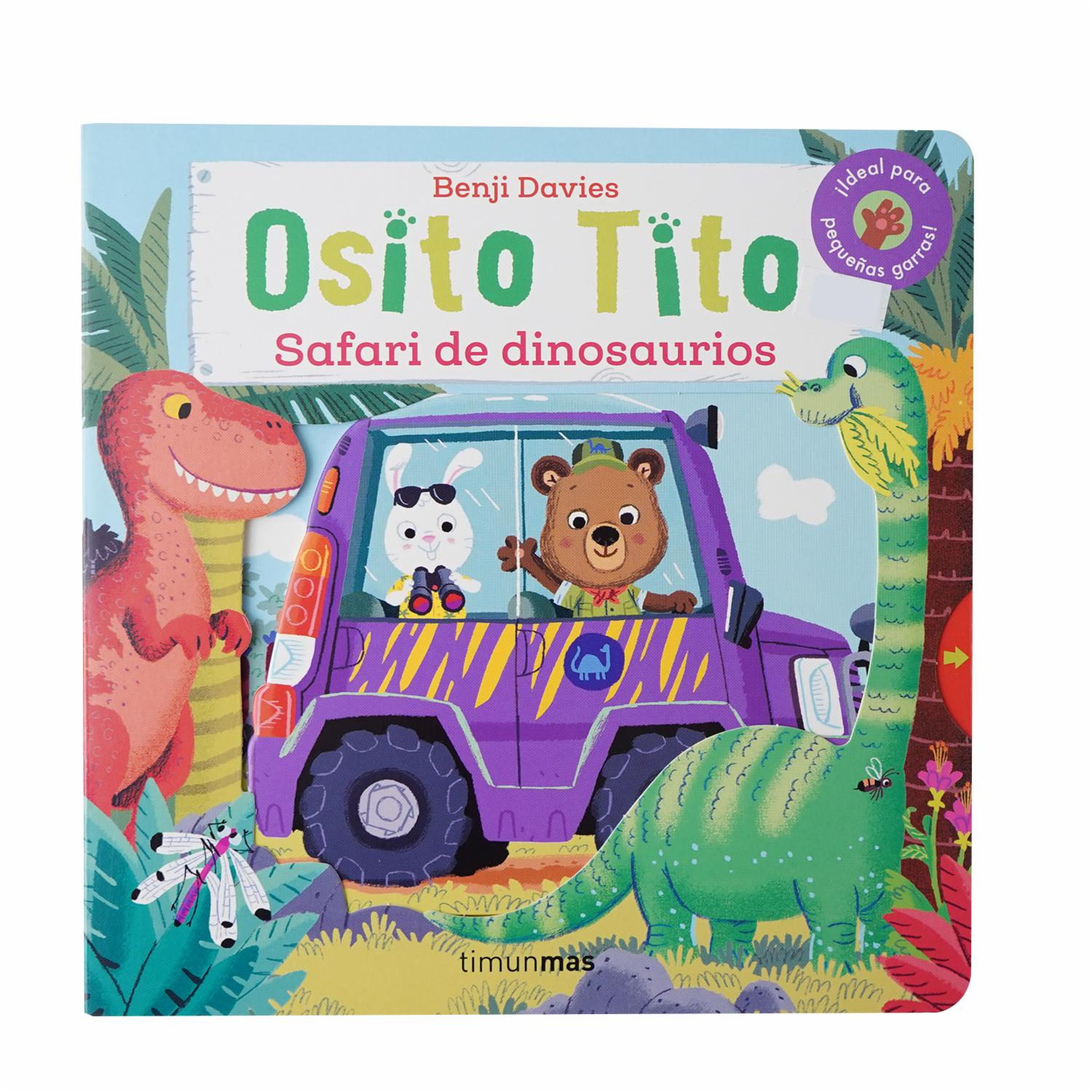 Libros Osito Tito. Safari De Dinosaurios TIMUNMAS 25 Páginas