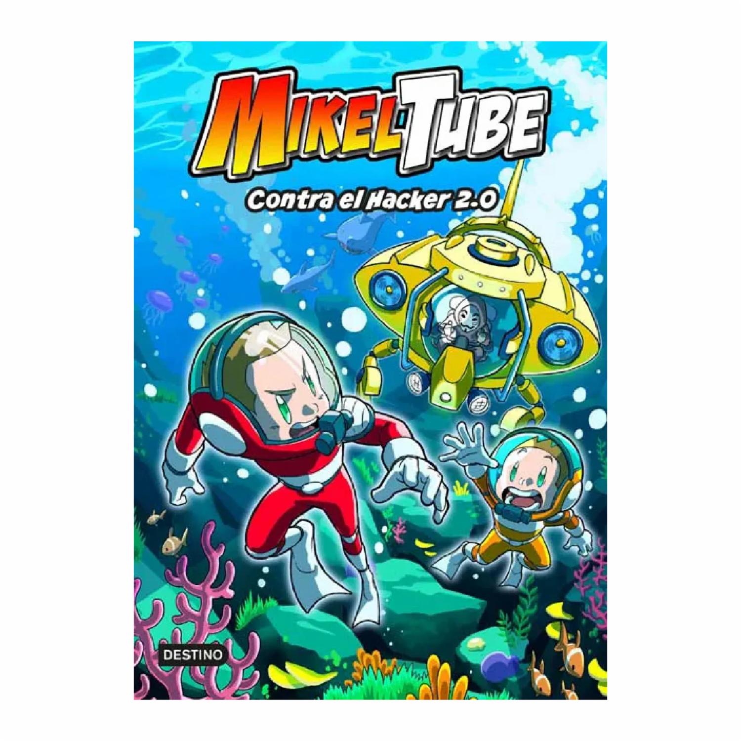 Libro Mikeltube 4 Contra El Hacker 2.0 MARVEL 48 Páginas