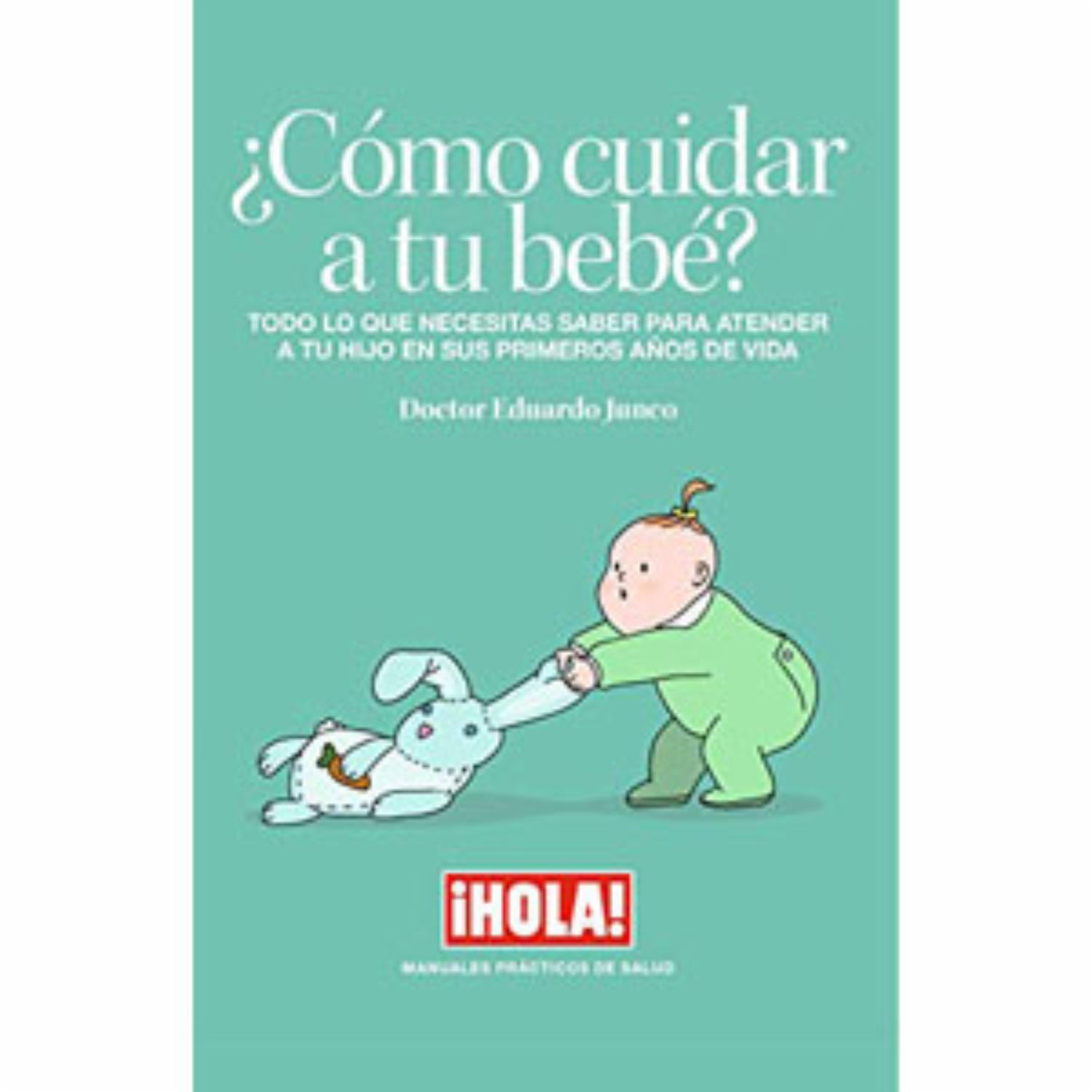 Libro Cómo Cuidar A Tú Bebé EGESA 200 Páginas