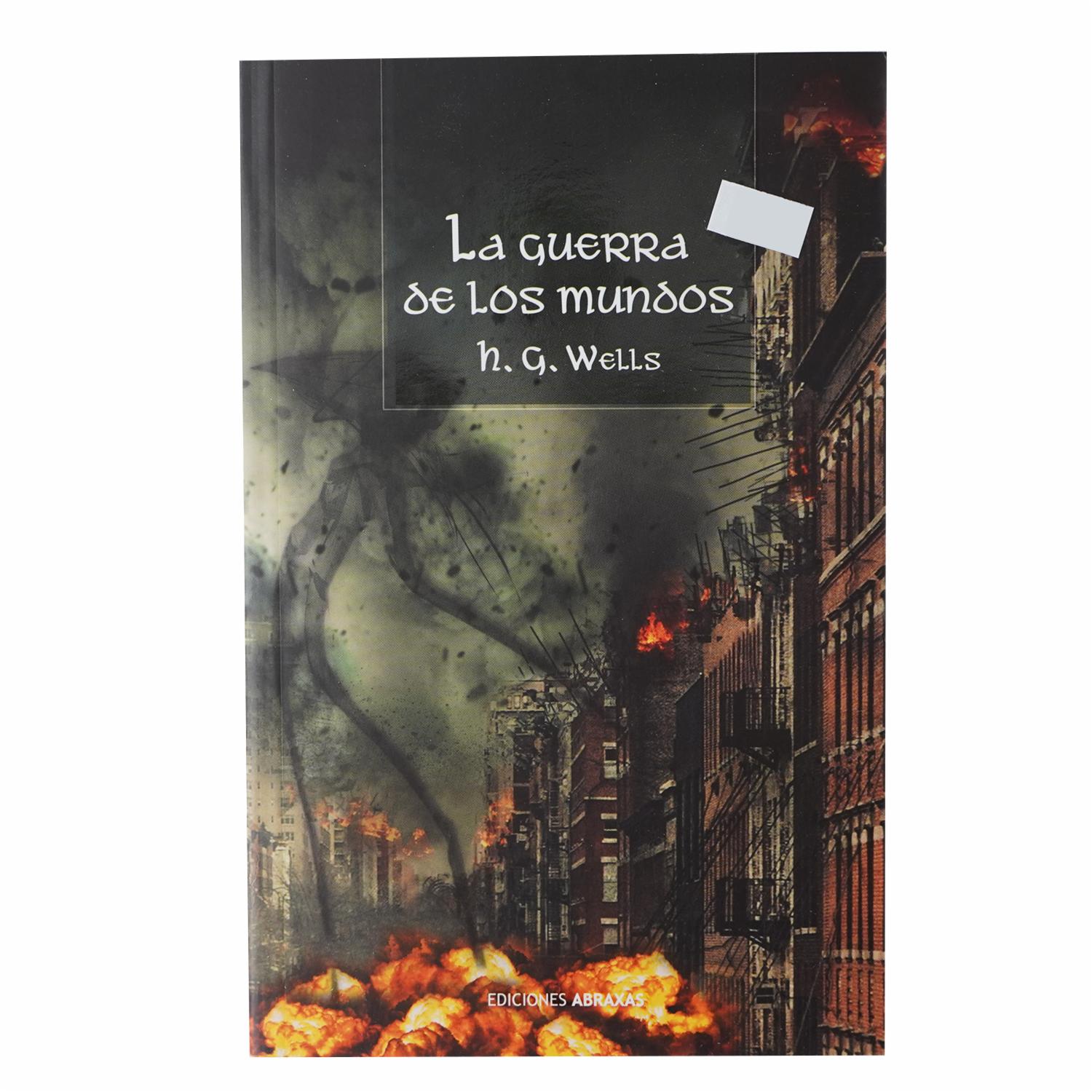 Libro La Guerra De Los Mundos EDICIONES ABRAXAS 354 Páginas
