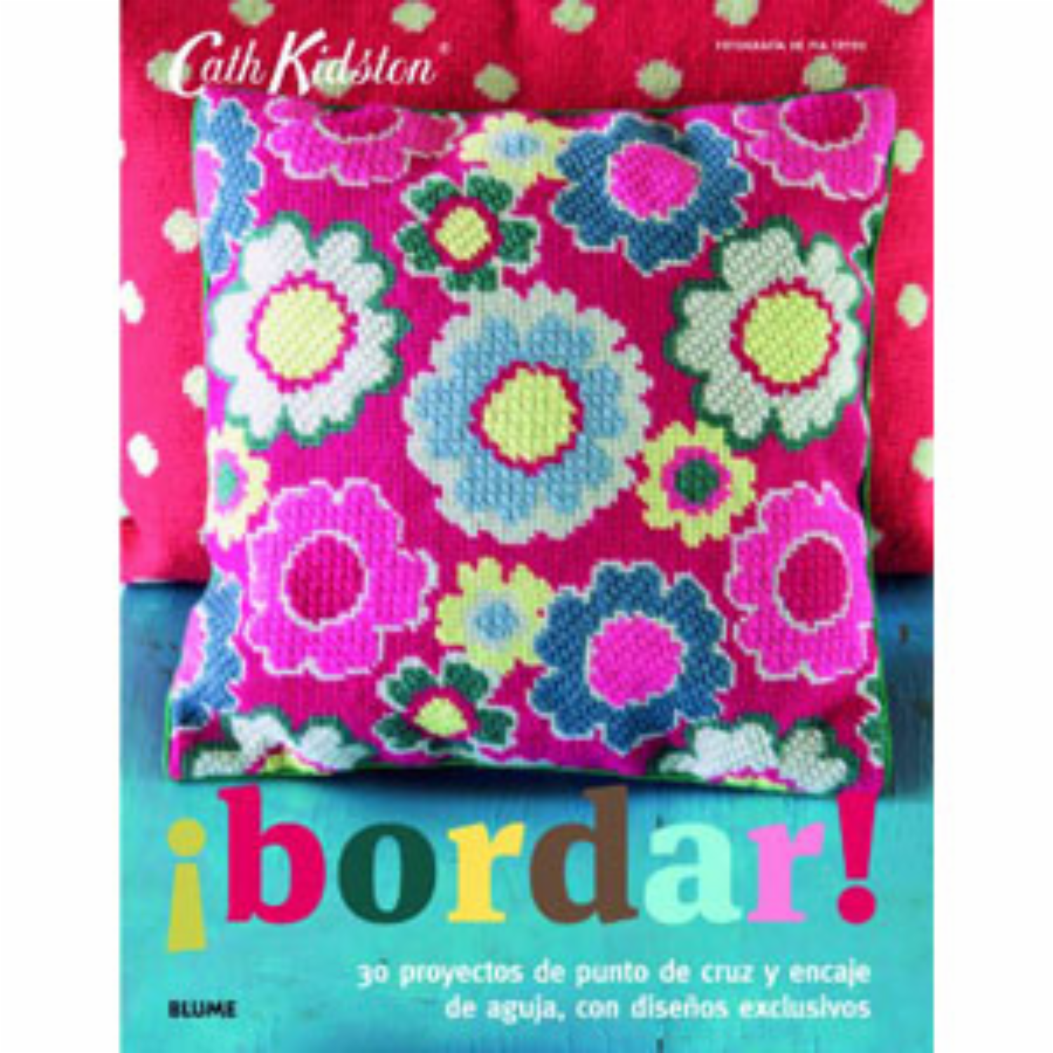 Libro Bordar 30 Proyectos De Punto De Cruz BLUME 125 Páginas